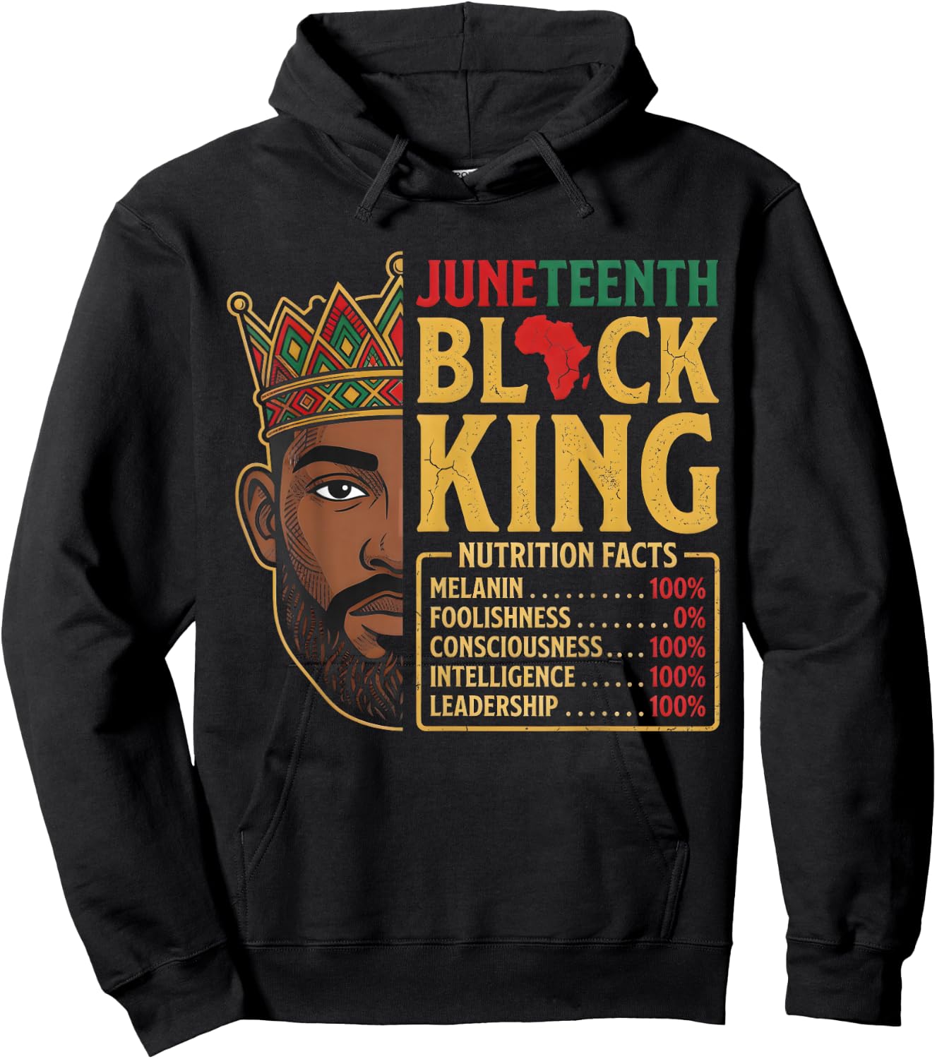 Juneteenth Black King Nutrition Facts Pride African Hoodie - Hoodie | Black