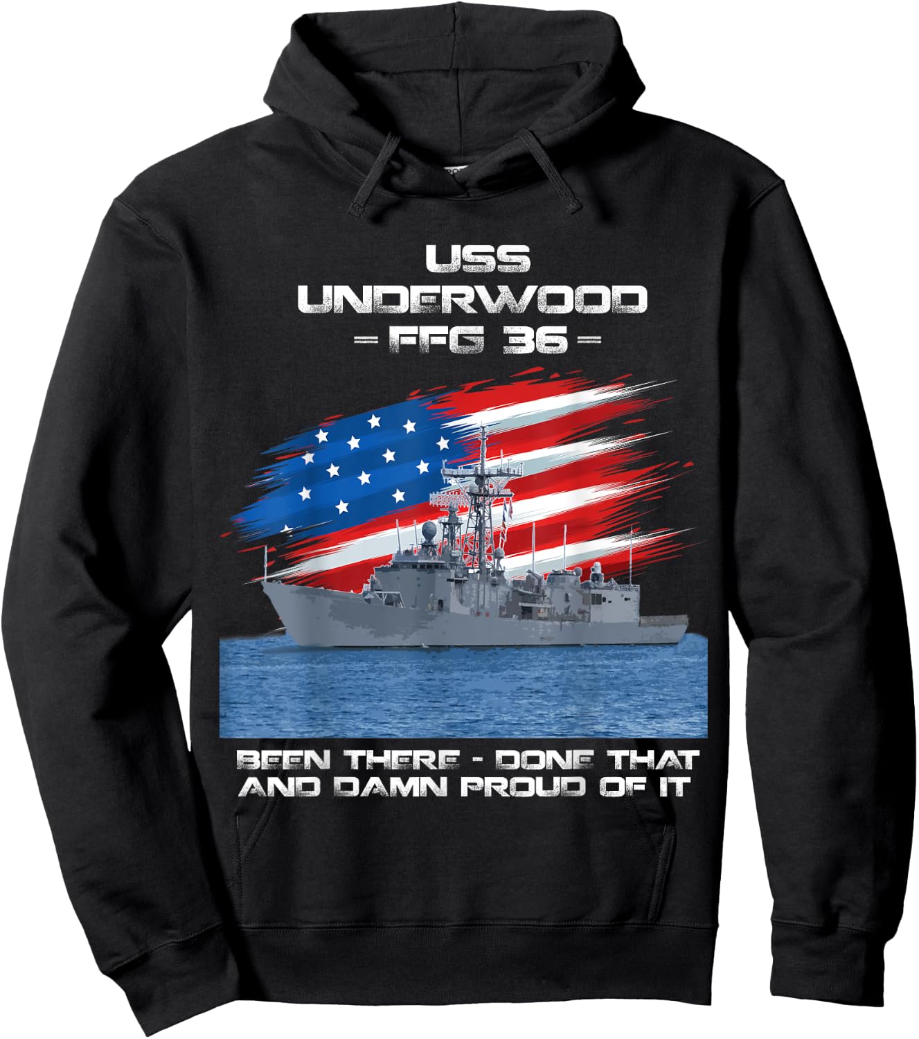 USS Underwood FFG-36 Class Frigate American Flag Veteran Hoodie - Hoodie | Black