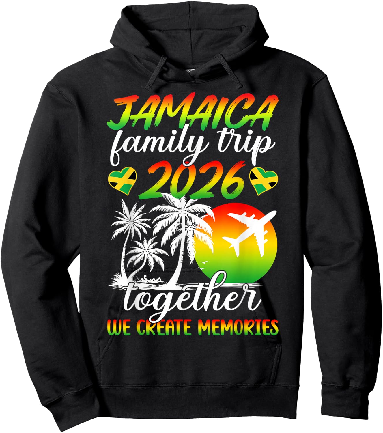 Funny Jamaica Family Trip 2026 We Create Memories Holiday Hoodie - Hoodie | Black