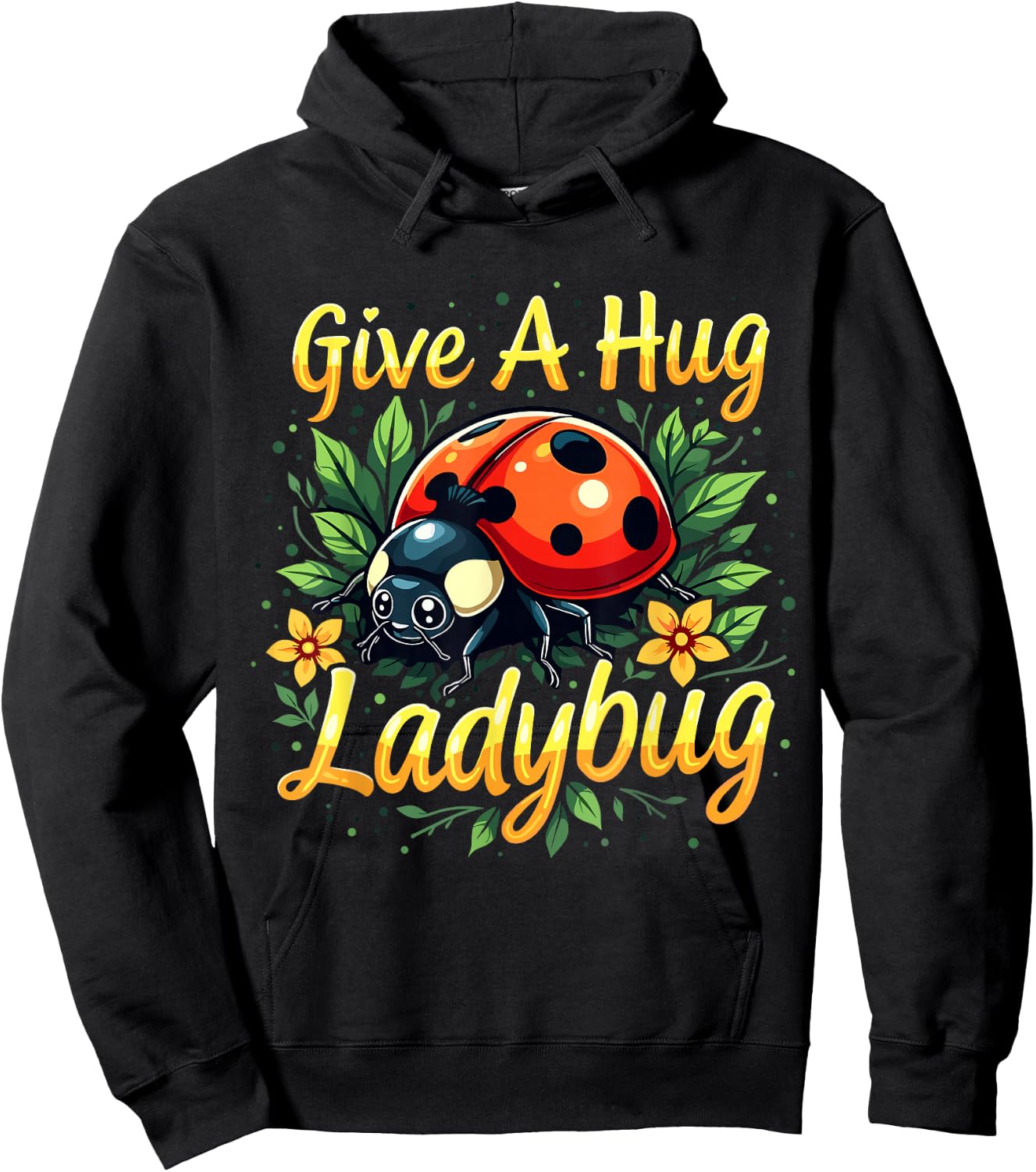 Give a Hug Ladybug Funny Ladybug Lover Hoodie - Hoodie | Black