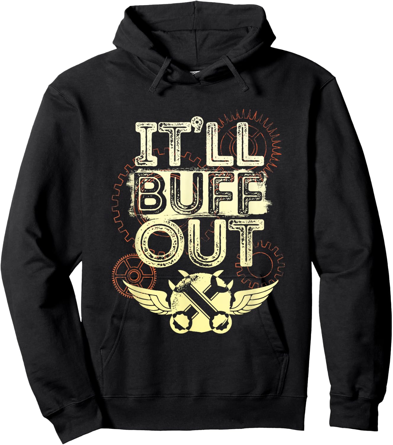 Itll Buff Out Hoodie - Hoodie | Black
