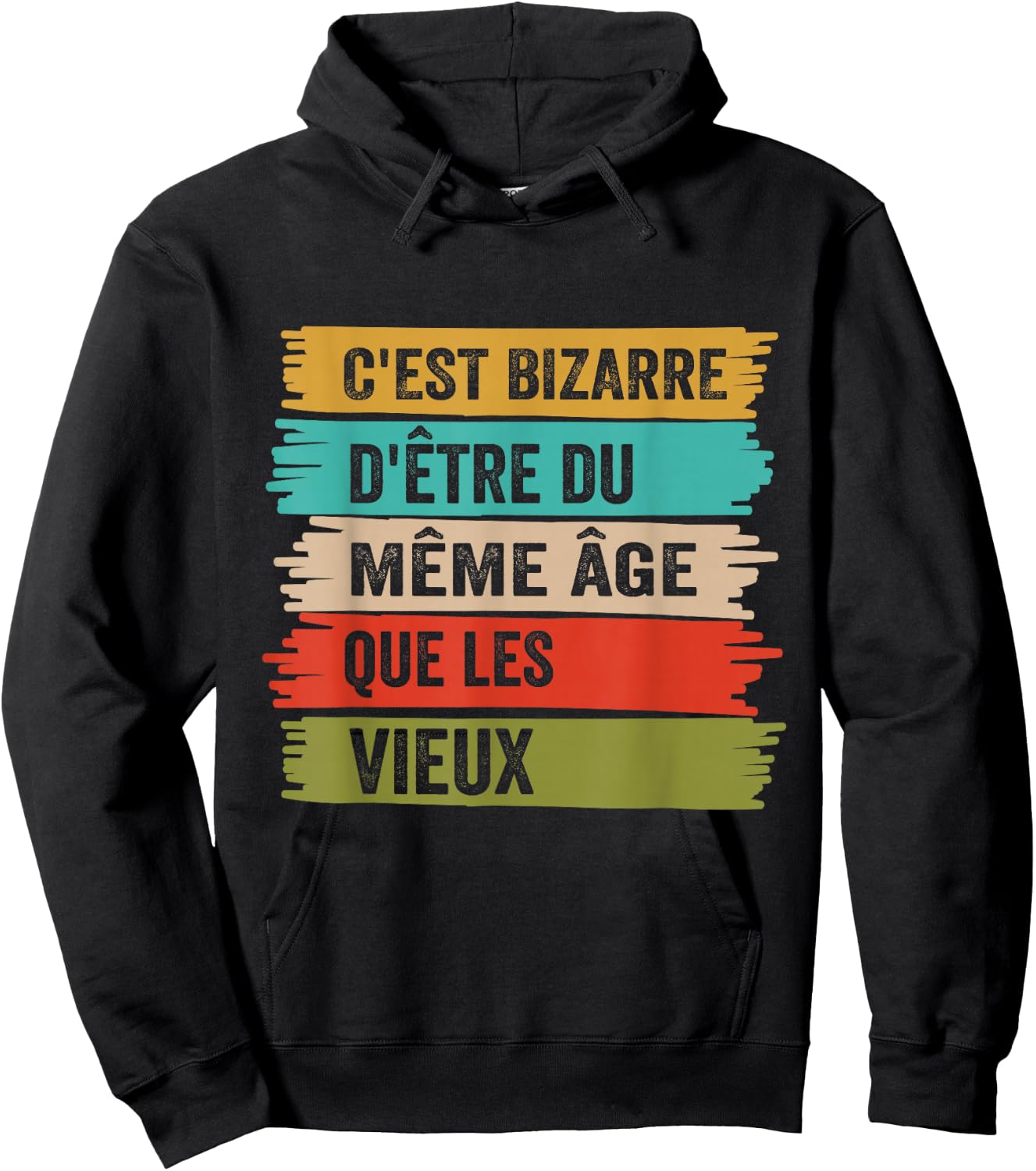 It's Weird Same Age As The Old Funny Gift , Black, S Hoodie - Hoodie | Black