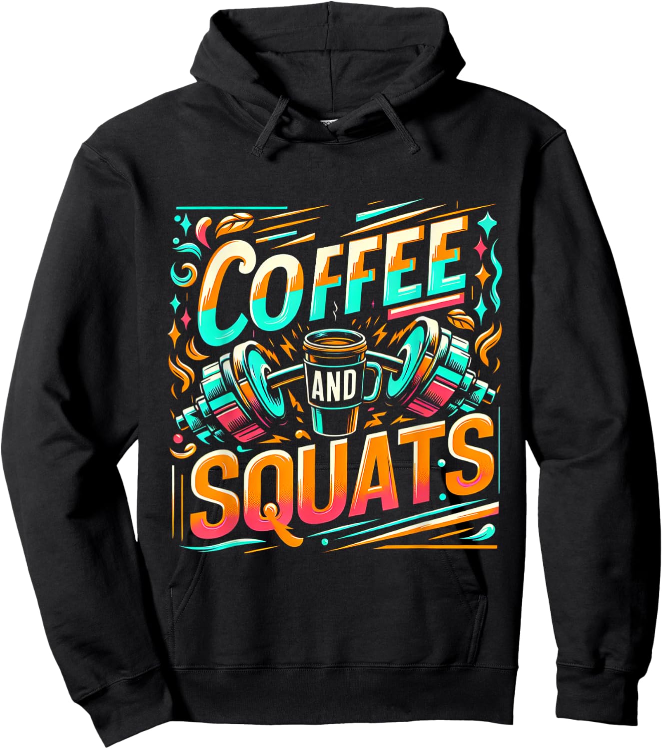 Coffee And Squats Hoodie - Hoodie | Black