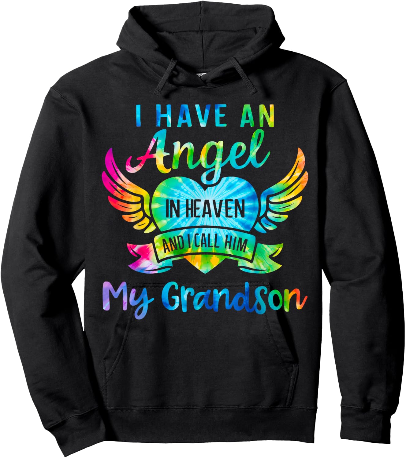 I Have an Angel in Heaven I Call Him My Grandson Tie Dye Hoodie - Hoodie | Black