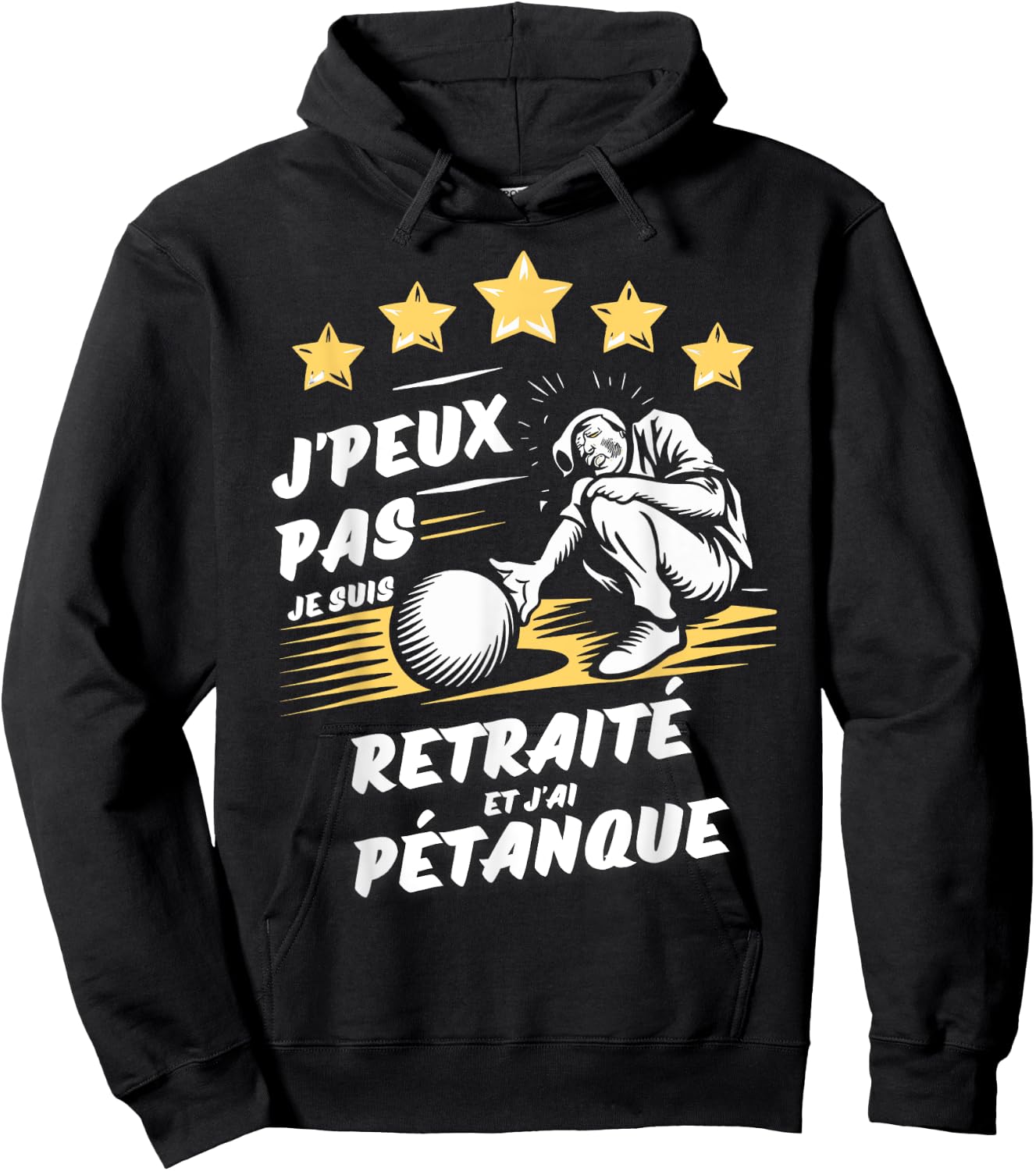 I can't I'm retired and I have pétanque , Black, S Hoodie - Hoodie | Black