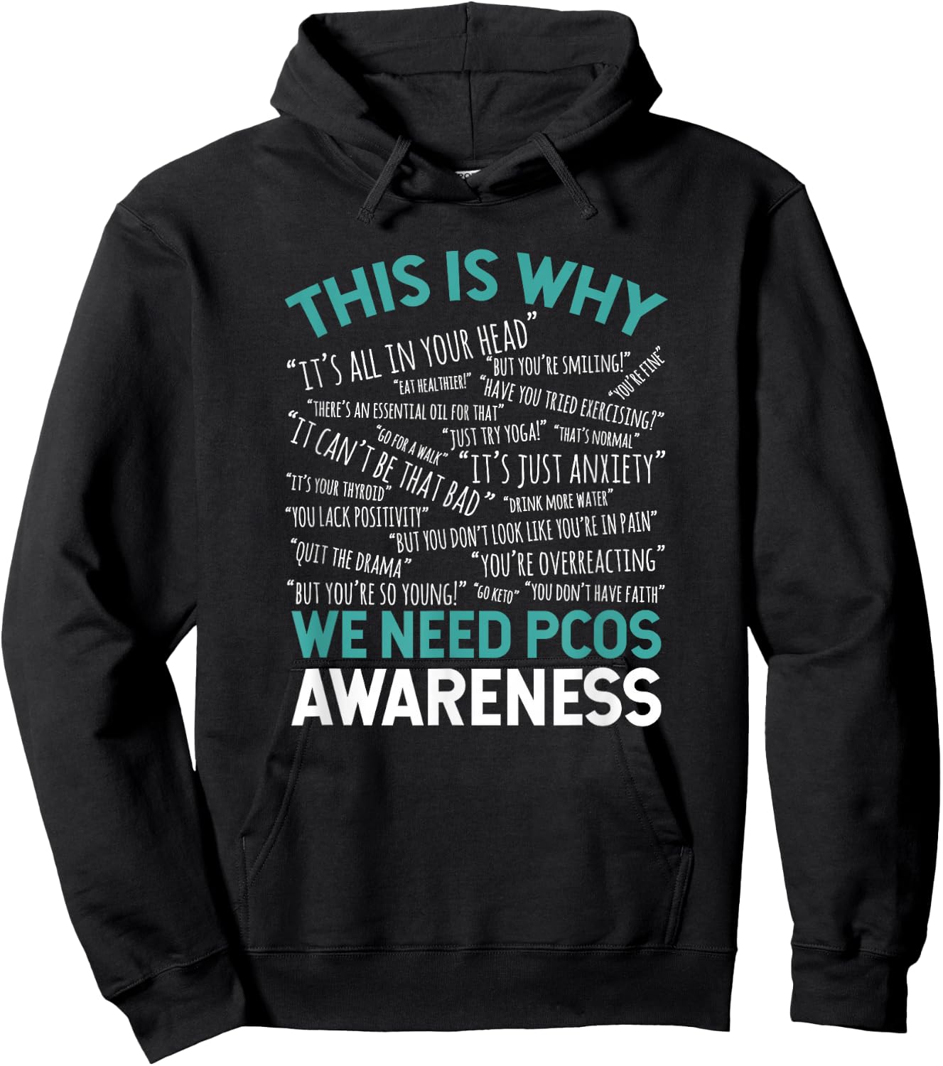 This Is Why We Need PCOS Awareness Hoodie - Hoodie | Black
