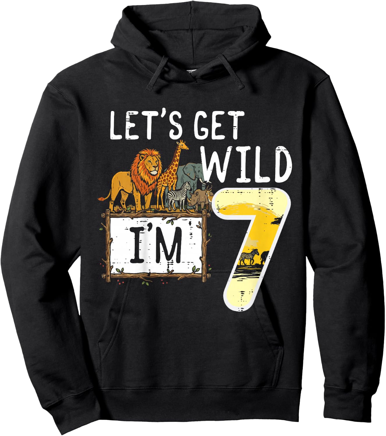 Kids Lets Get Wild Im 7 Safari 7th Birthday Jungle Boys Girl Kids Hoodie - Hoodie | Black