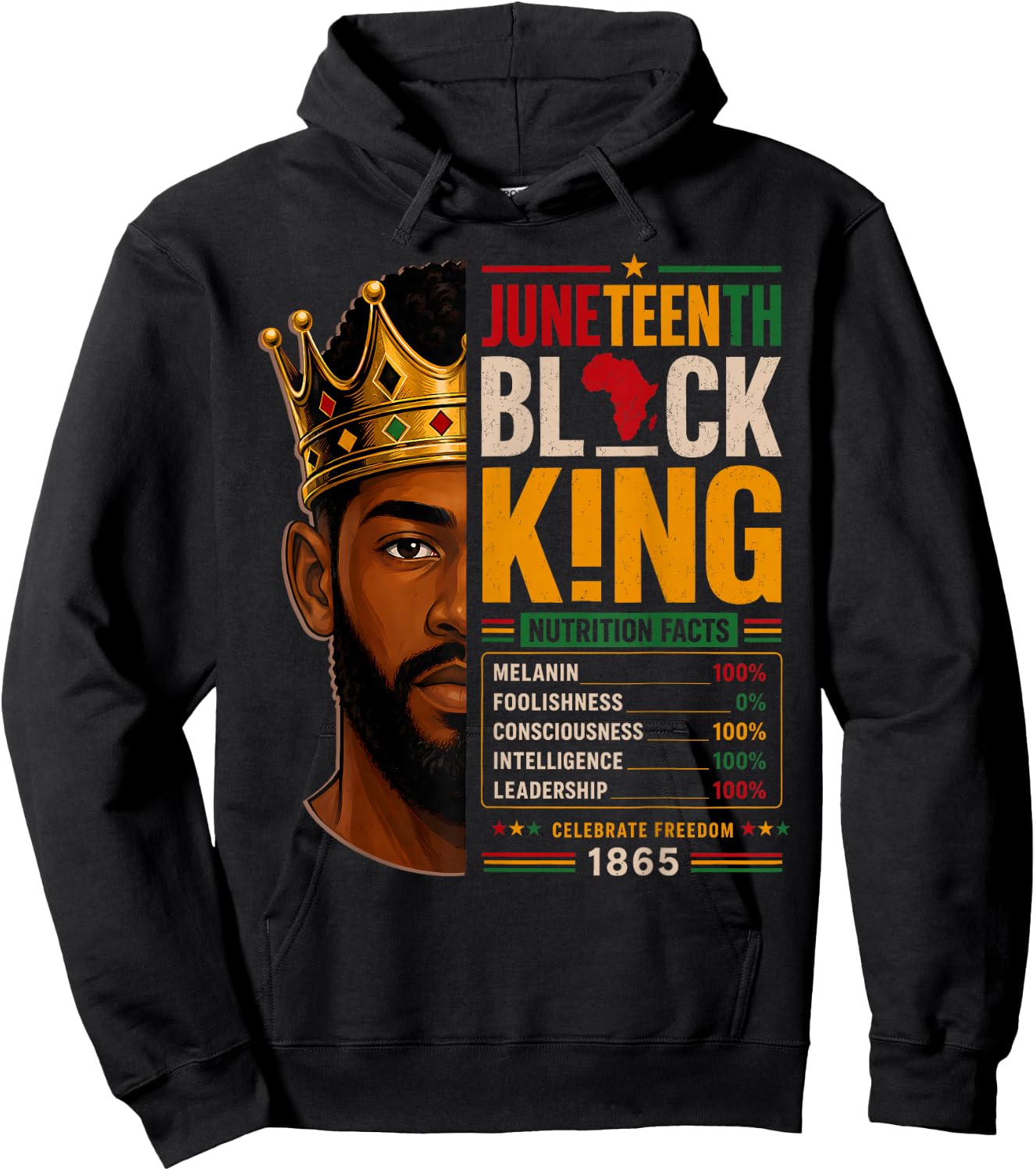 Juneteenth Shirts Men Black King Nutrition Facts African Dad Hoodie - Hoodie | Black