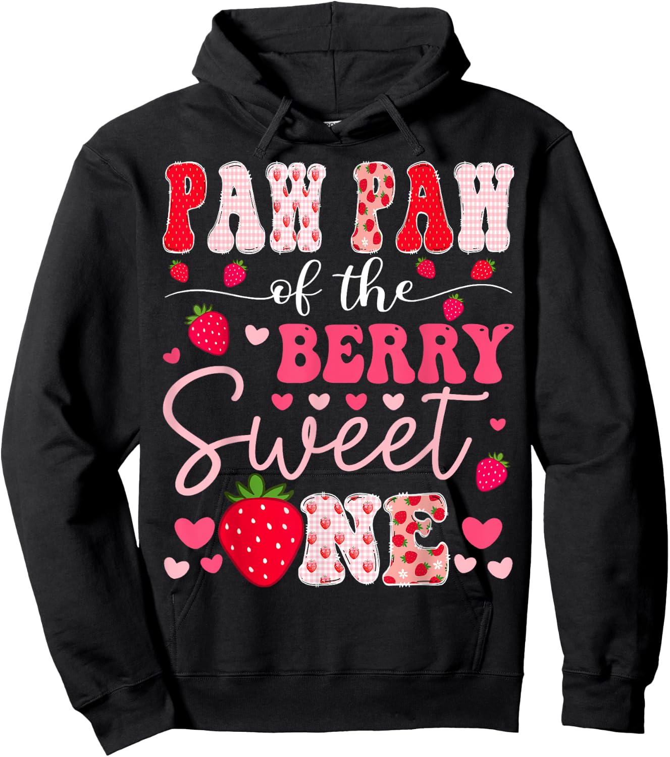 Paw Paw Of The Berry Sweet One Strawberry 1St Birthday Hoodie - Hoodie | Black