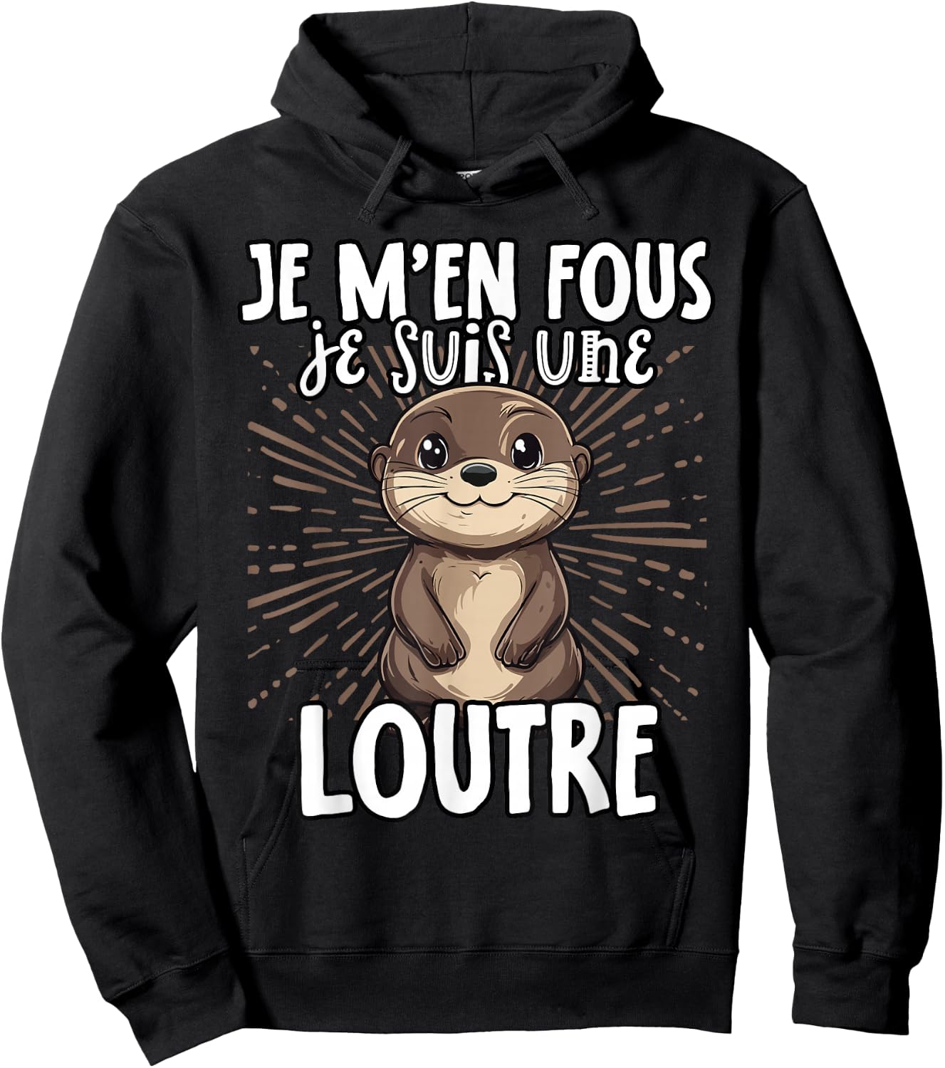 Je M'en Fous Je Suis Une Ottre Soft , Black, S Hoodie - Hoodie | Black