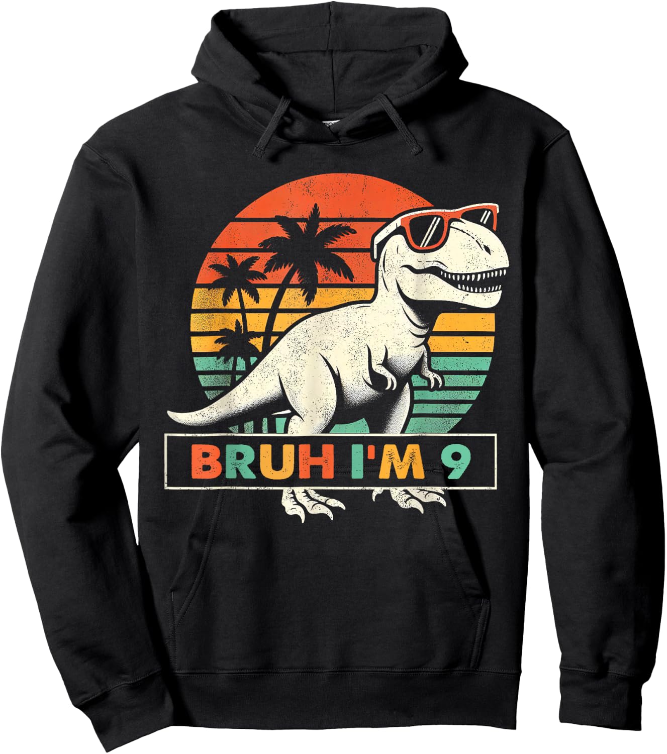 Bruh Im 9 Dinosaur T Rex 9 Year Old Boys 9th Birthday Party Hoodie - Hoodie | Black