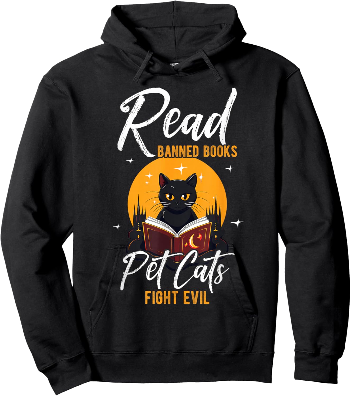 Read Banned Books Pet Cats Fight Evil Read Banned Reader Hoodie - Hoodie | Black