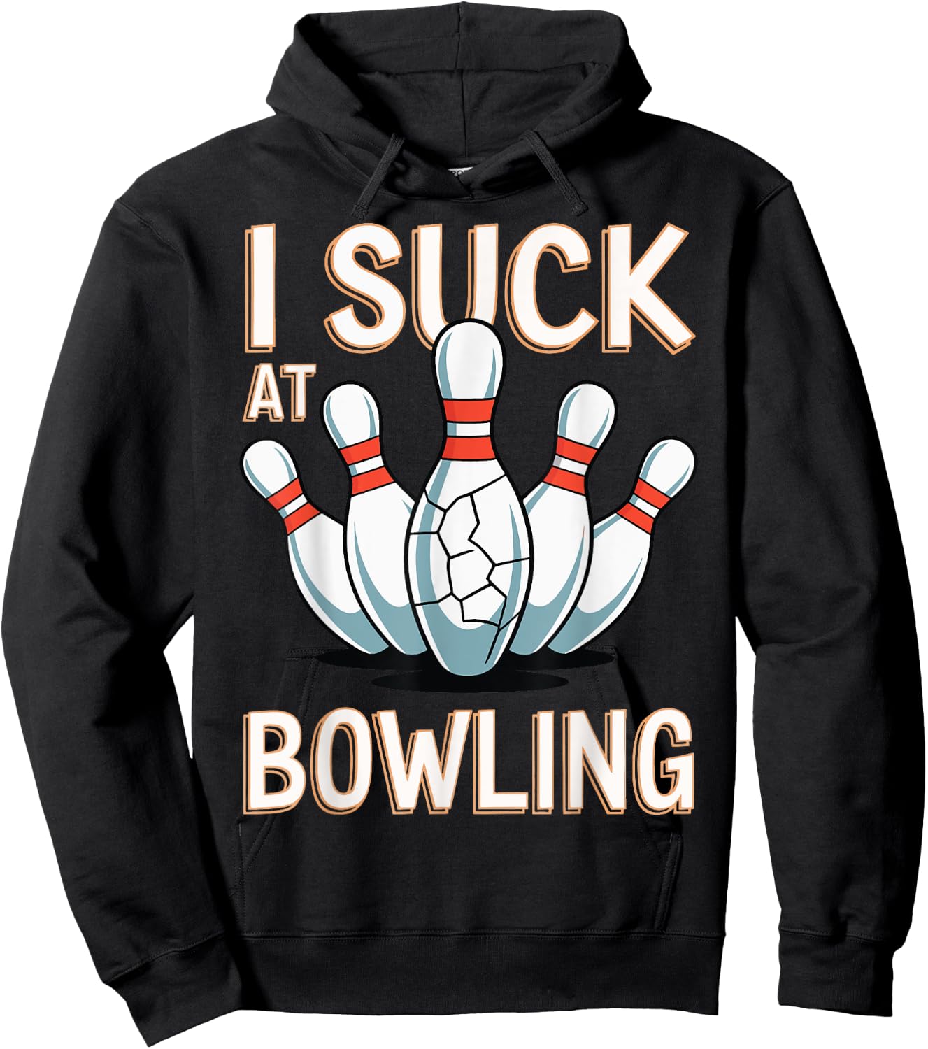 I Suck At Bowling Hoodie - Hoodie | Black