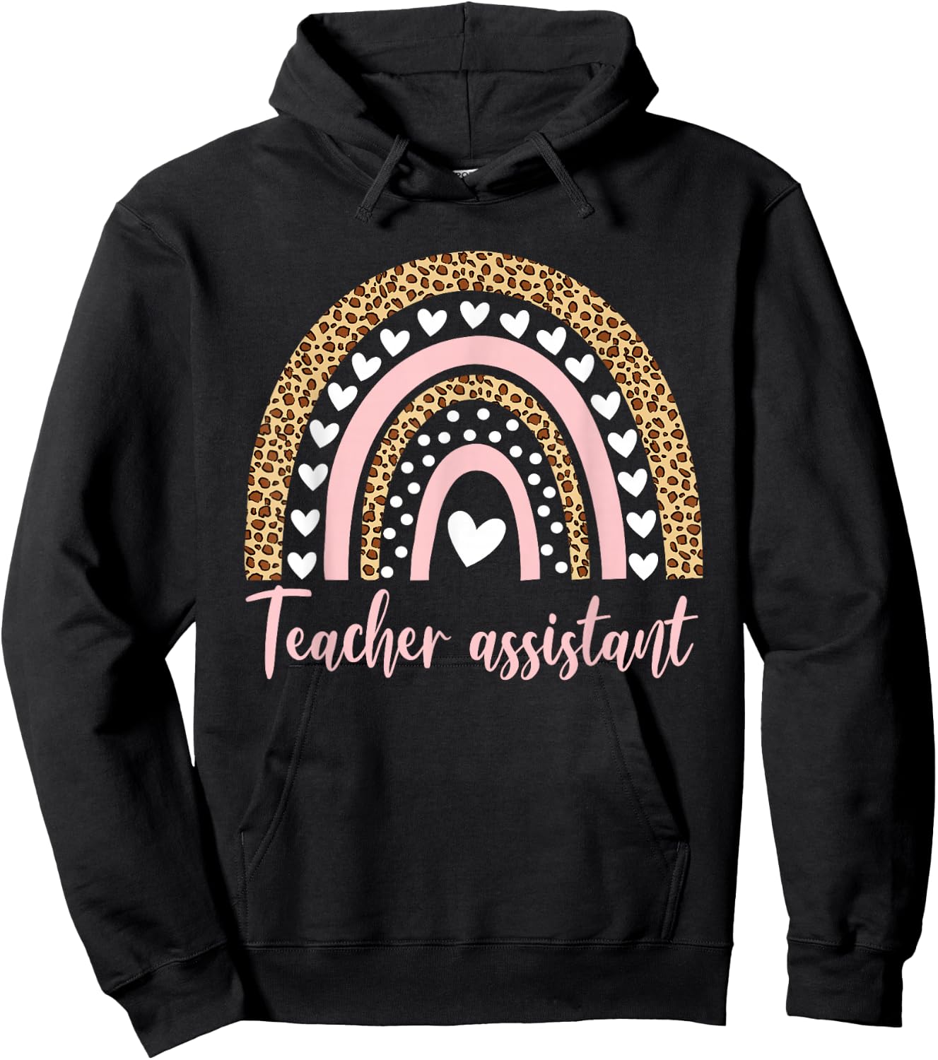 Teacher Assistant Rainbow Leopard Appreciation School Hoodie - Hoodie | Black