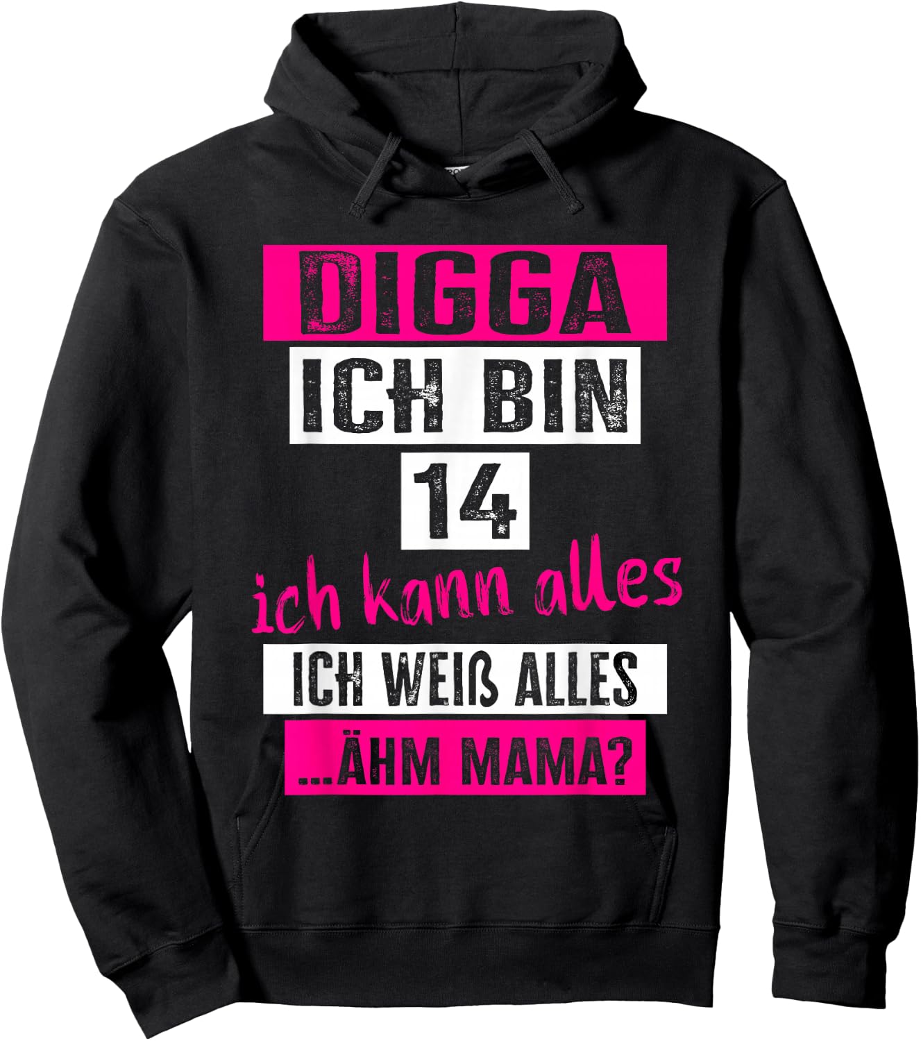 14 Geburtstag Mädchen "Digga Ich Bin 14 Jahre" Teenager Hoodie - Hoodie | Black