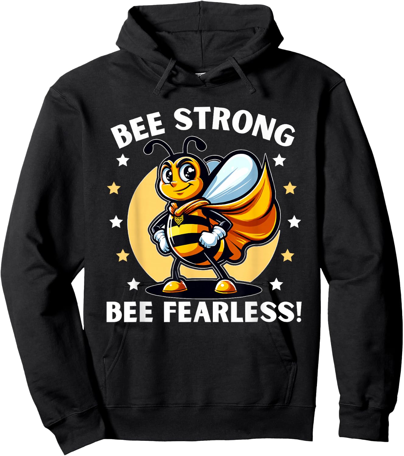 Bee Strong Bee Fearless Motivational Hoodie - Hoodie | Black