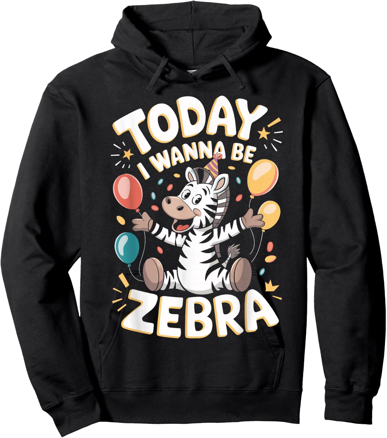 Today I wanna be a Zebra Design for Children | Kids Zebra Hoodie - Hoodie | Black