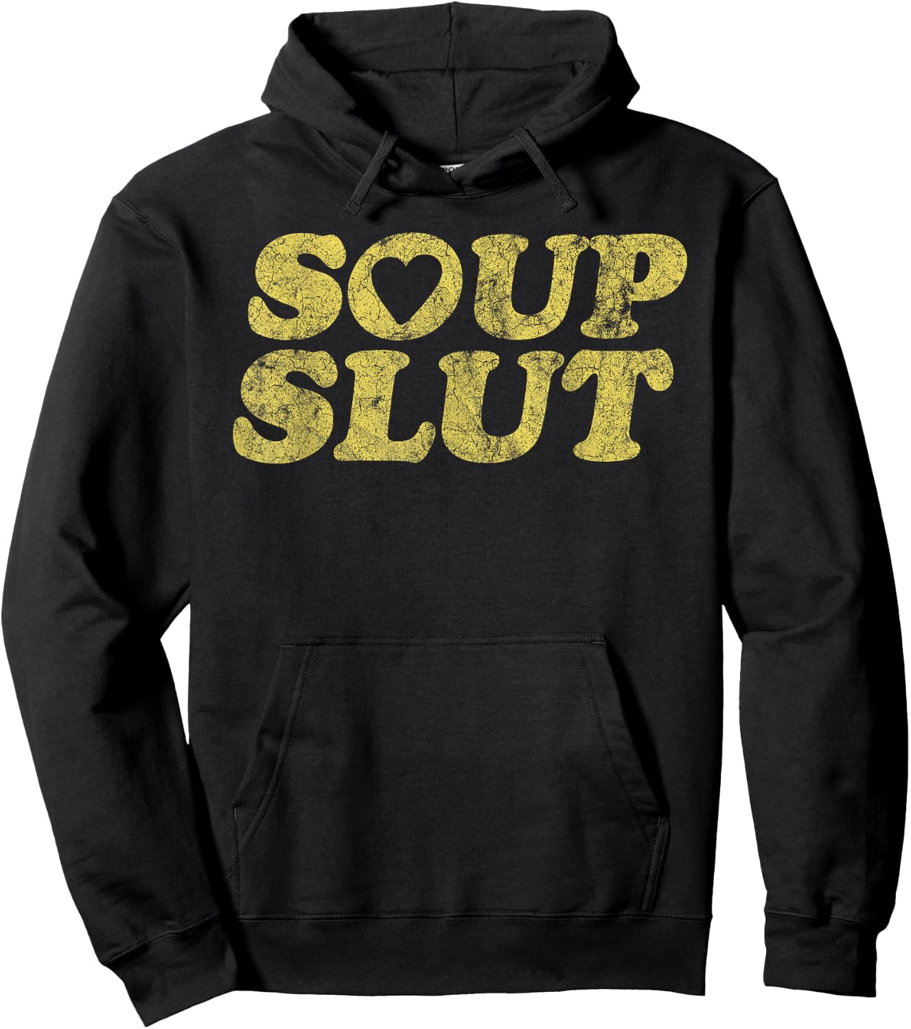 Soup Slut Hearts Funny Saying Adorable Hoodie - Hoodie | Black