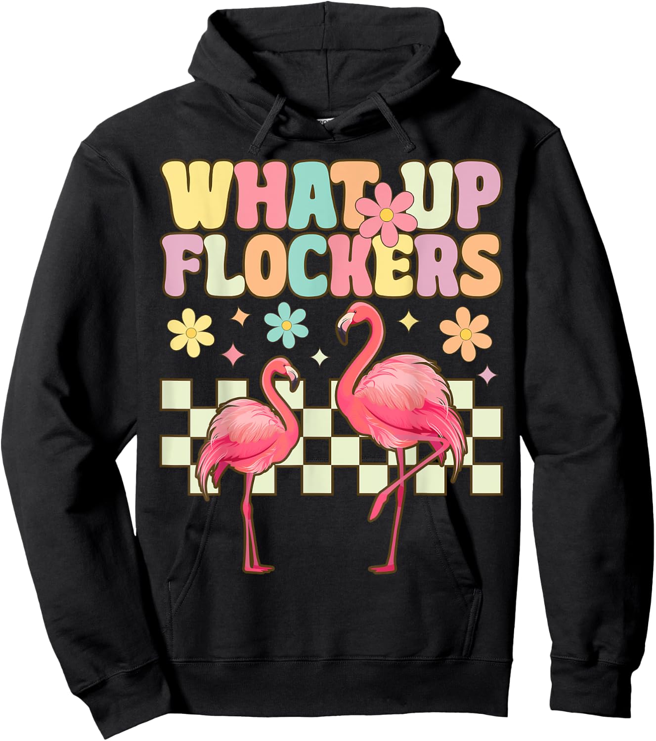 Funny Flamingo What Up Flockers Hoodie - Hoodie | Black