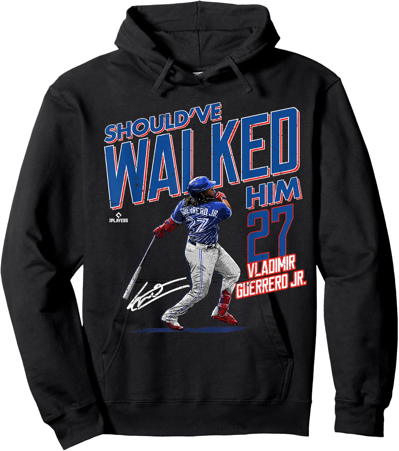 Should've Walked Him Vladimir Guerrero Jr. Toronto Baseball Hoodie - Hoodie | Black