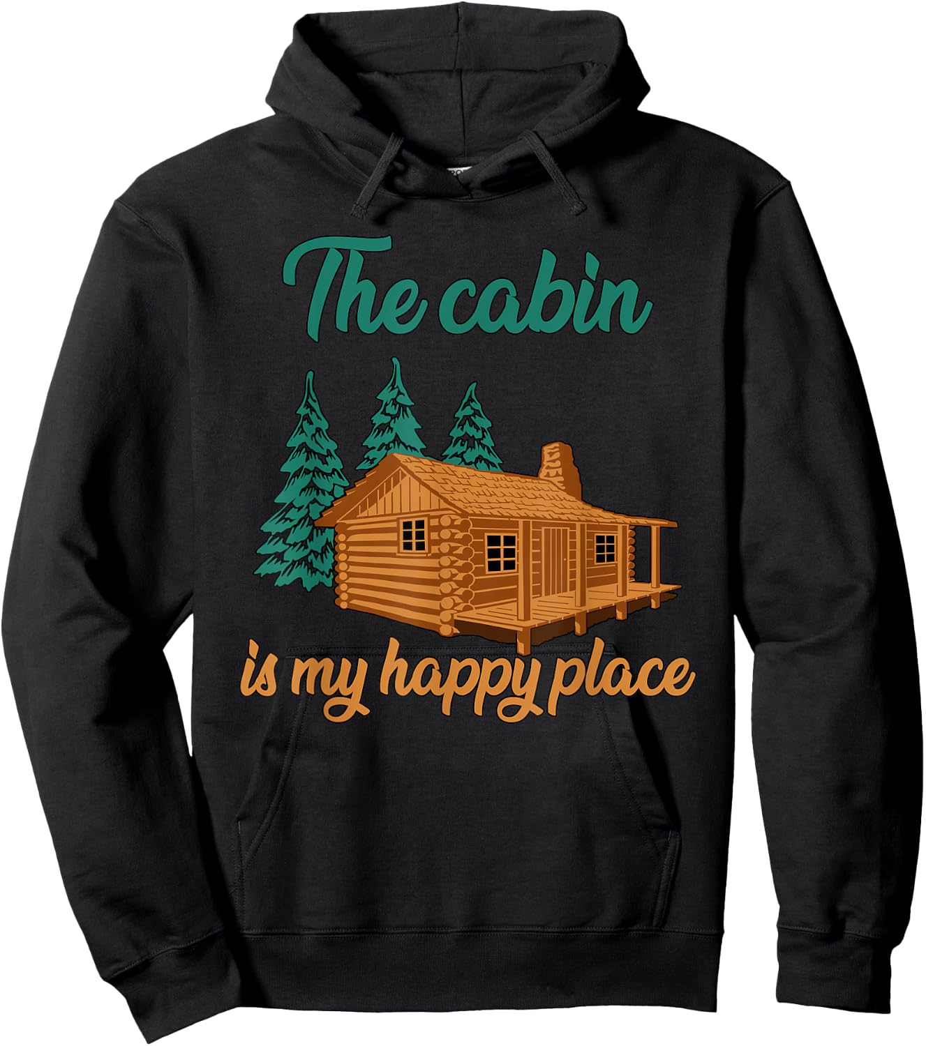 The Cabin Is My Happy Place|Family Camping Vacation in Woods Hoodie - Hoodie | Black