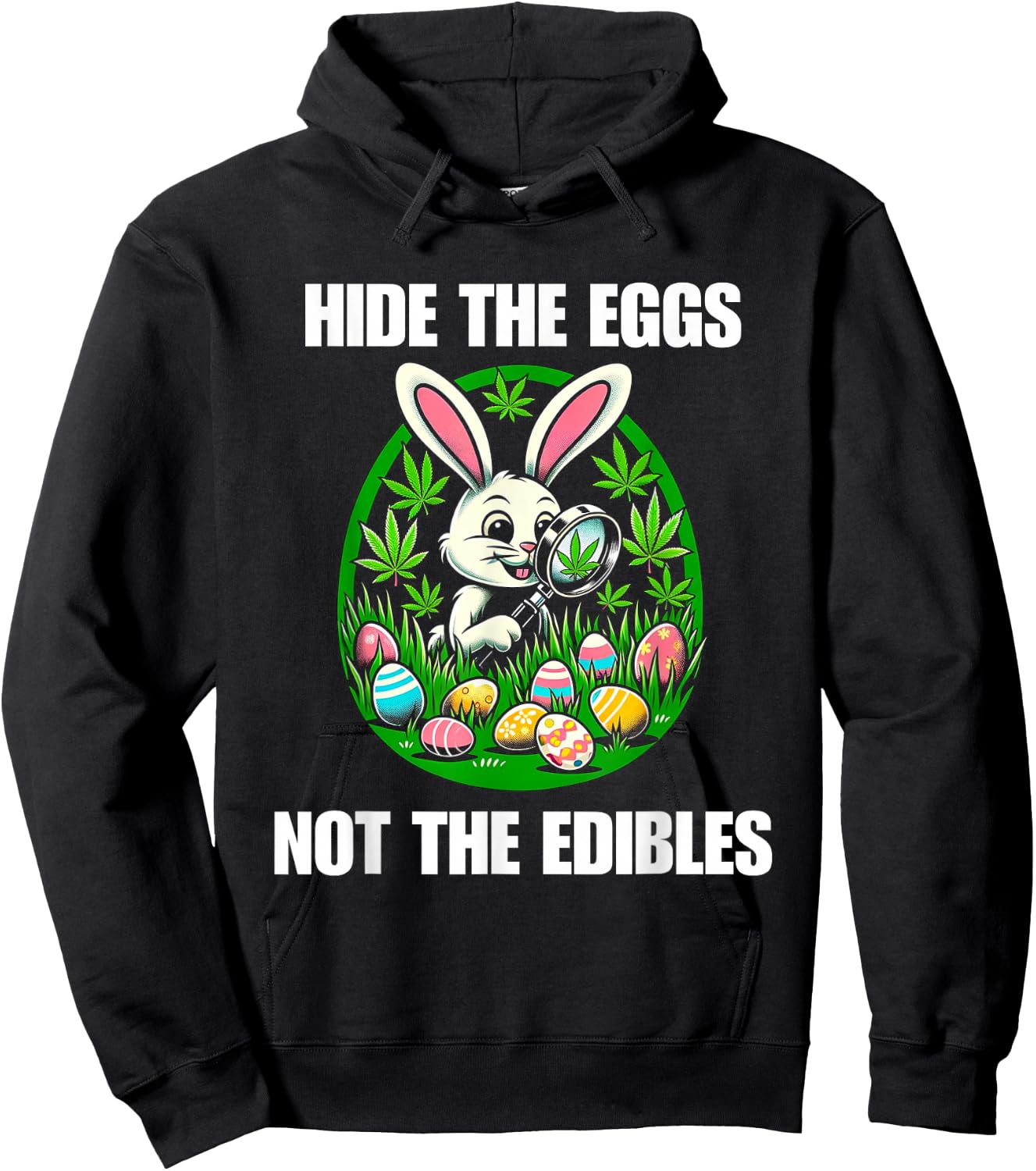Easter bunny egg edibles 420 cannabis stoner weed lover Hoodie - Hoodie | Black