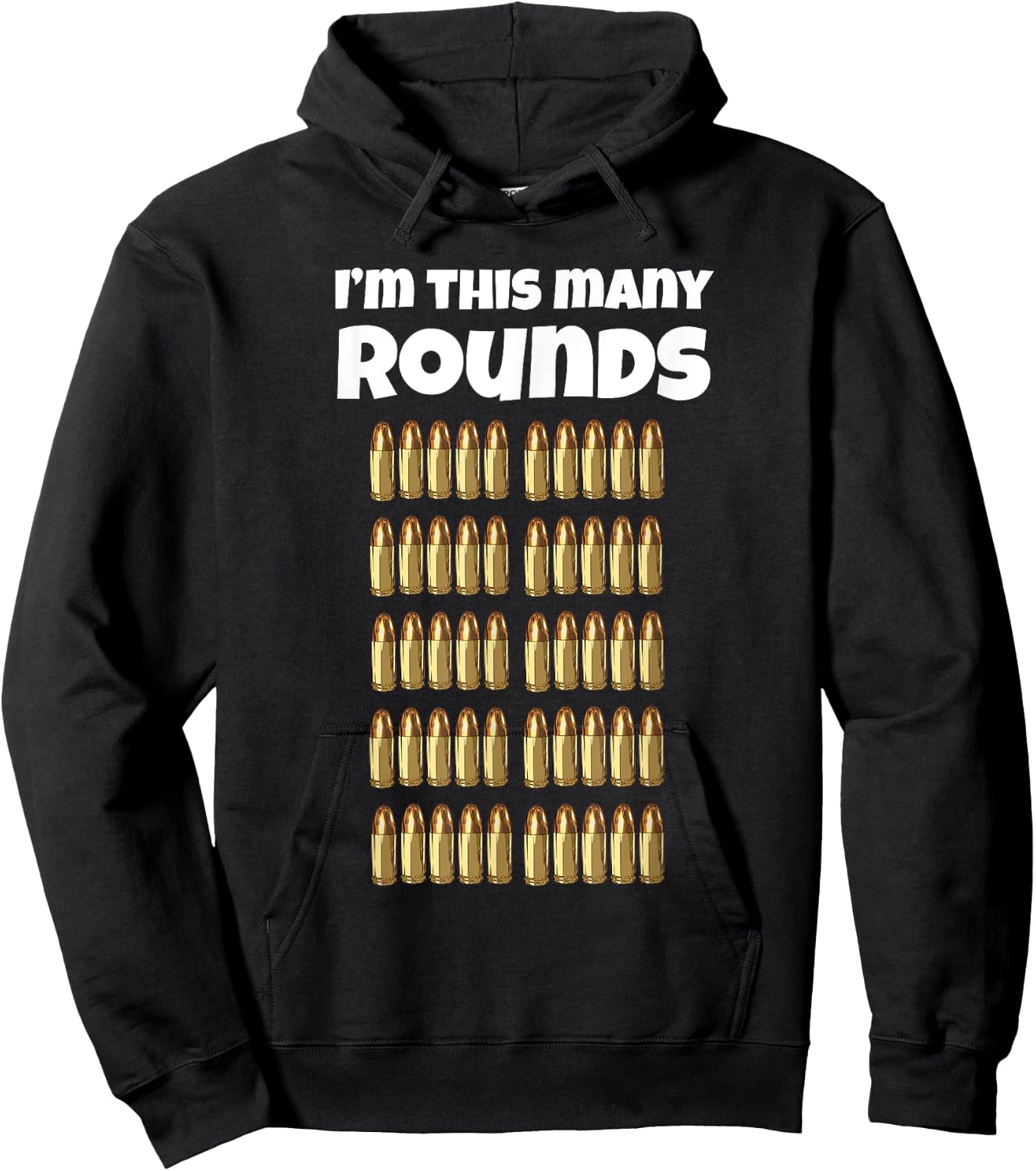 I'm This Many Rounds Funny 50th Birthday for Gun Lover Hoodie - Hoodie | Black