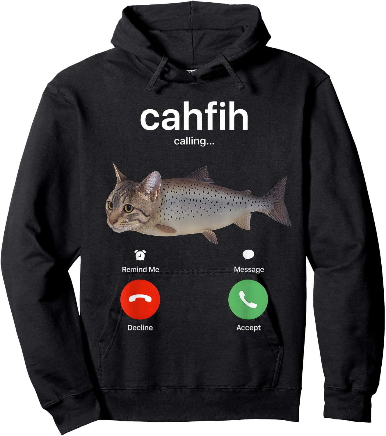 Cahfih Calling Funny Catfish Fih Meme Hoodie - Hoodie | Black