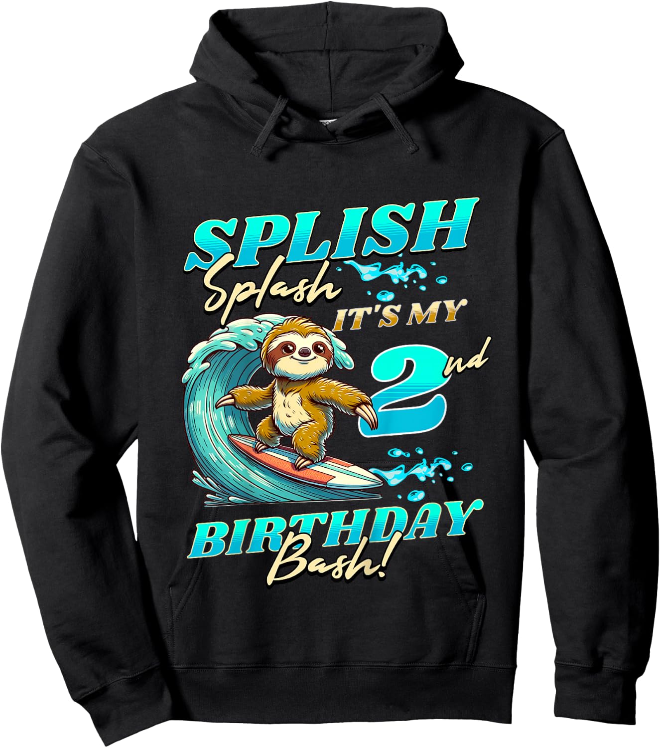 Kids Splish Splash 2nd Birthday Bash Sloth Surfing 2 Years Old Hoodie - Hoodie | Black