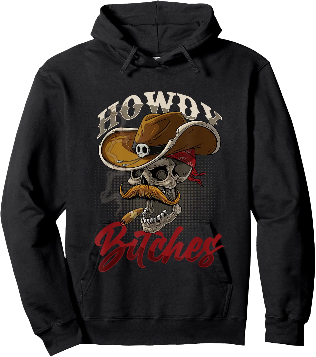 Howdy Bitches Skull Skeleton Pipe Smoker Cowboy Rodeo USA Hoodie - Hoodie | Black