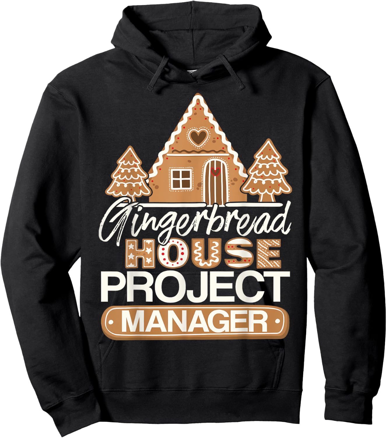 Gingerbread House Project Manager Decorating Baker Christmas Hoodie - Hoodie | Black