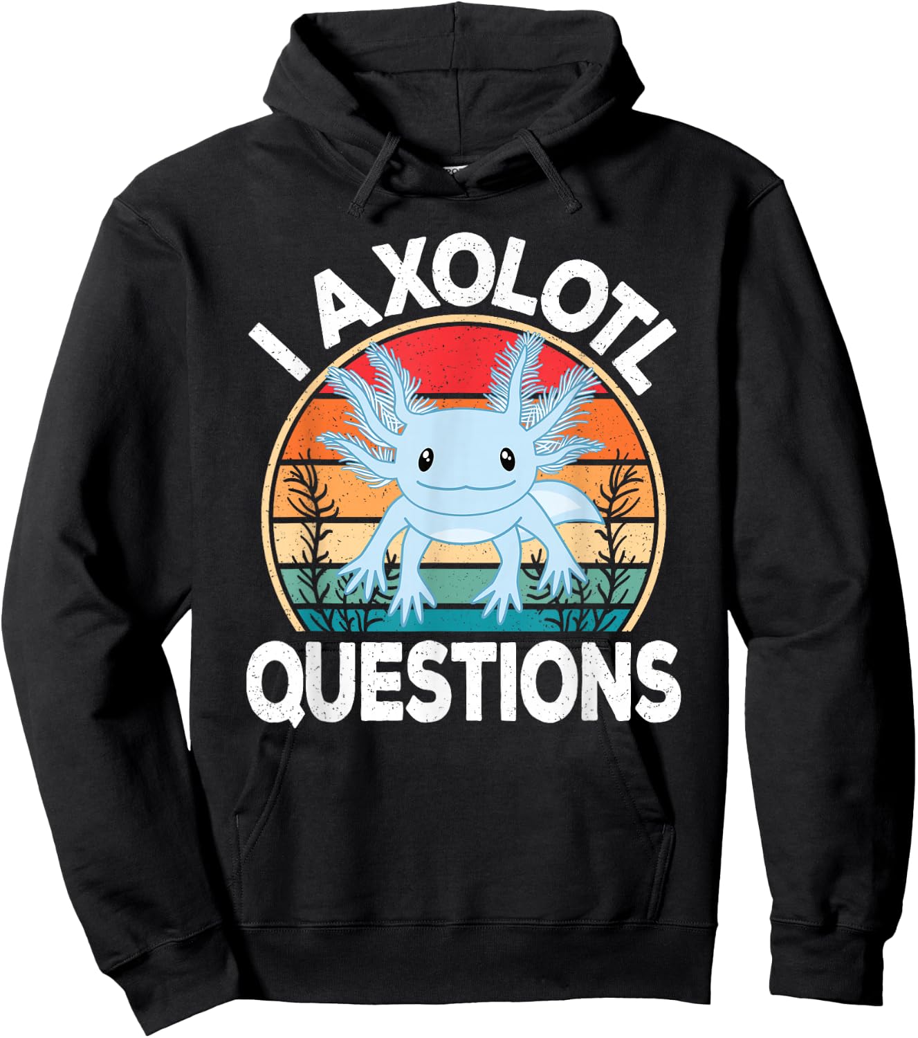 Funny I Axolotl Questions Cute Blue Axolotl Kawaii Retro Hoodie - Hoodie | Black