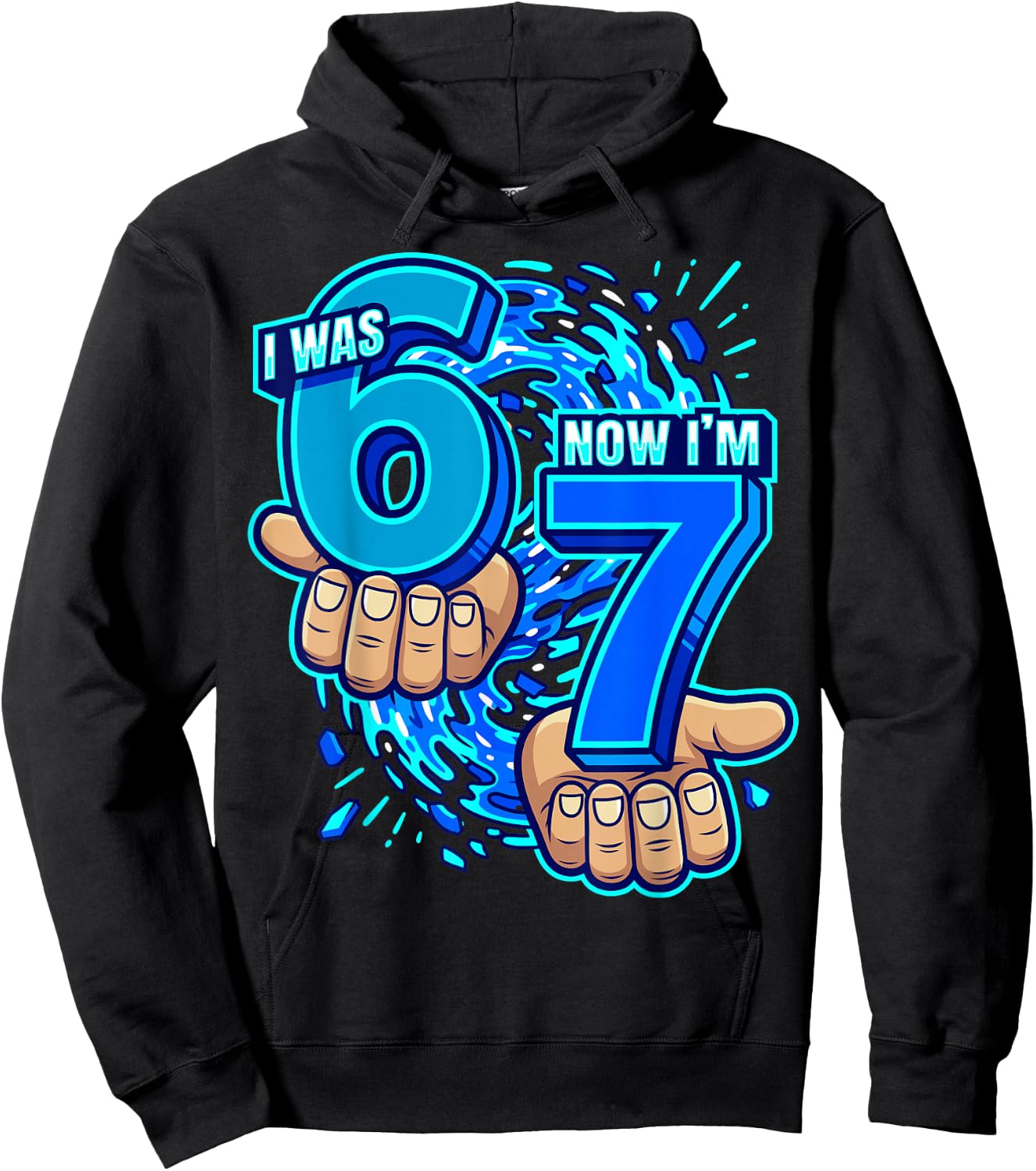 I was 6 Now I'm 7 7th Birthday 6 7 Birthday Boys Hoodie - Hoodie | Black