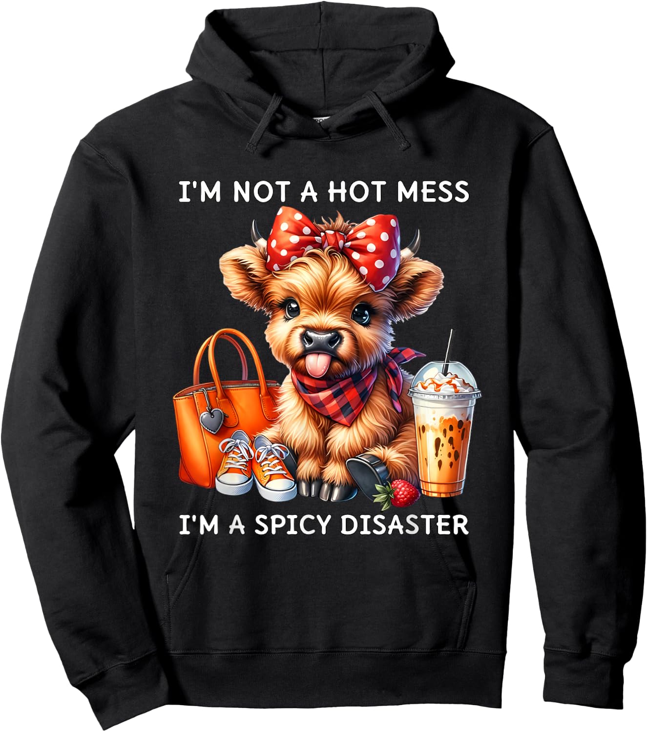 I'm Not A Hot Mess I'm A Spicy Disaster Cheeky Highland Cow Hoodie - Hoodie | Black