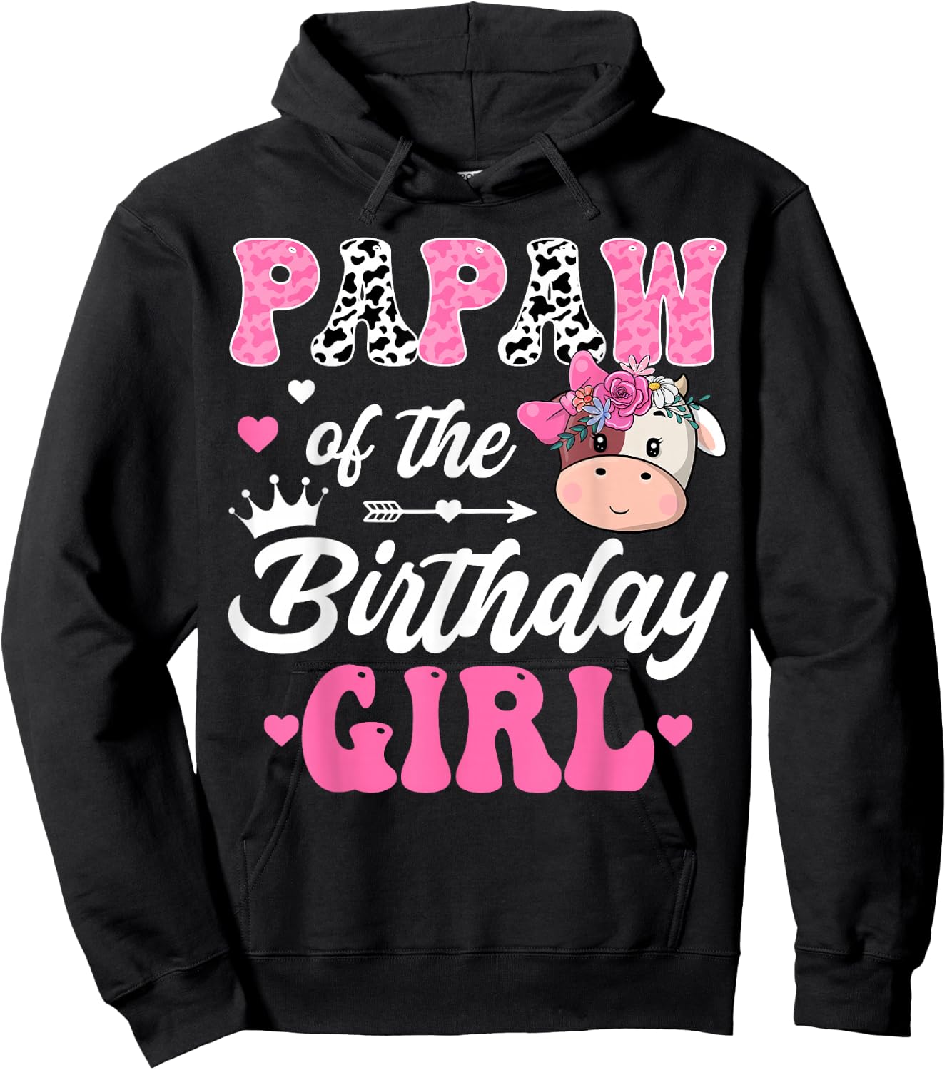 Papaw Of The Birthday Girl Farm Cow 1St Birthday Girl Hoodie - Hoodie | Black