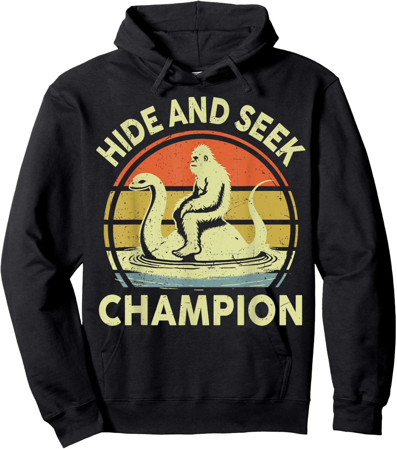 Sasquatch Hide Seek World Champion Bigfoot Lochness Nessie Hoodie - Hoodie | Black