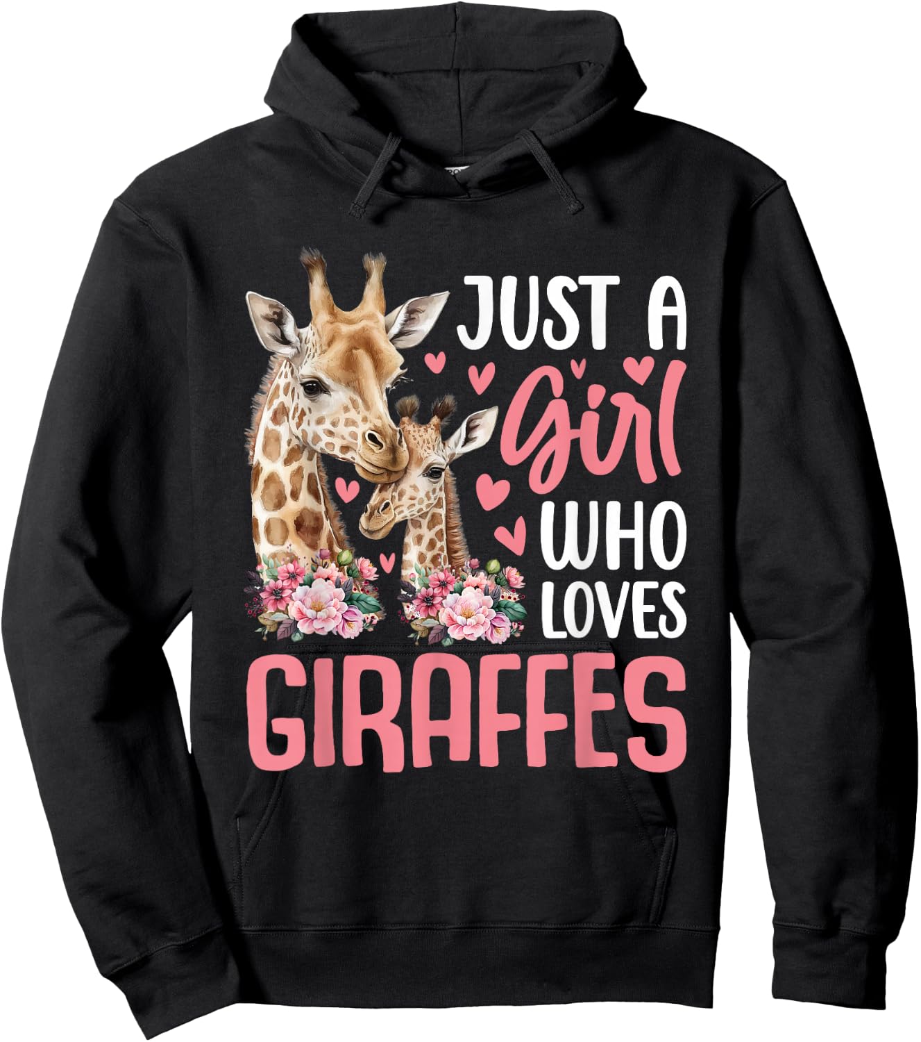 Cute Just A Girl Who Loves Giraffes Giraffe Animal Lover Hoodie - Hoodie | Black