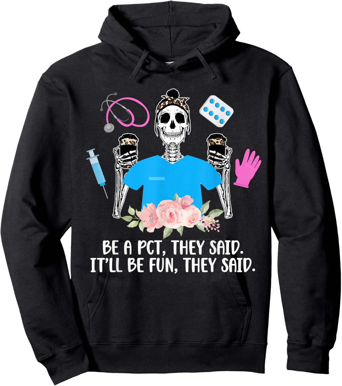Be A PCT Patient Care Tech Patient Care Technician Hoodie - Hoodie | Black