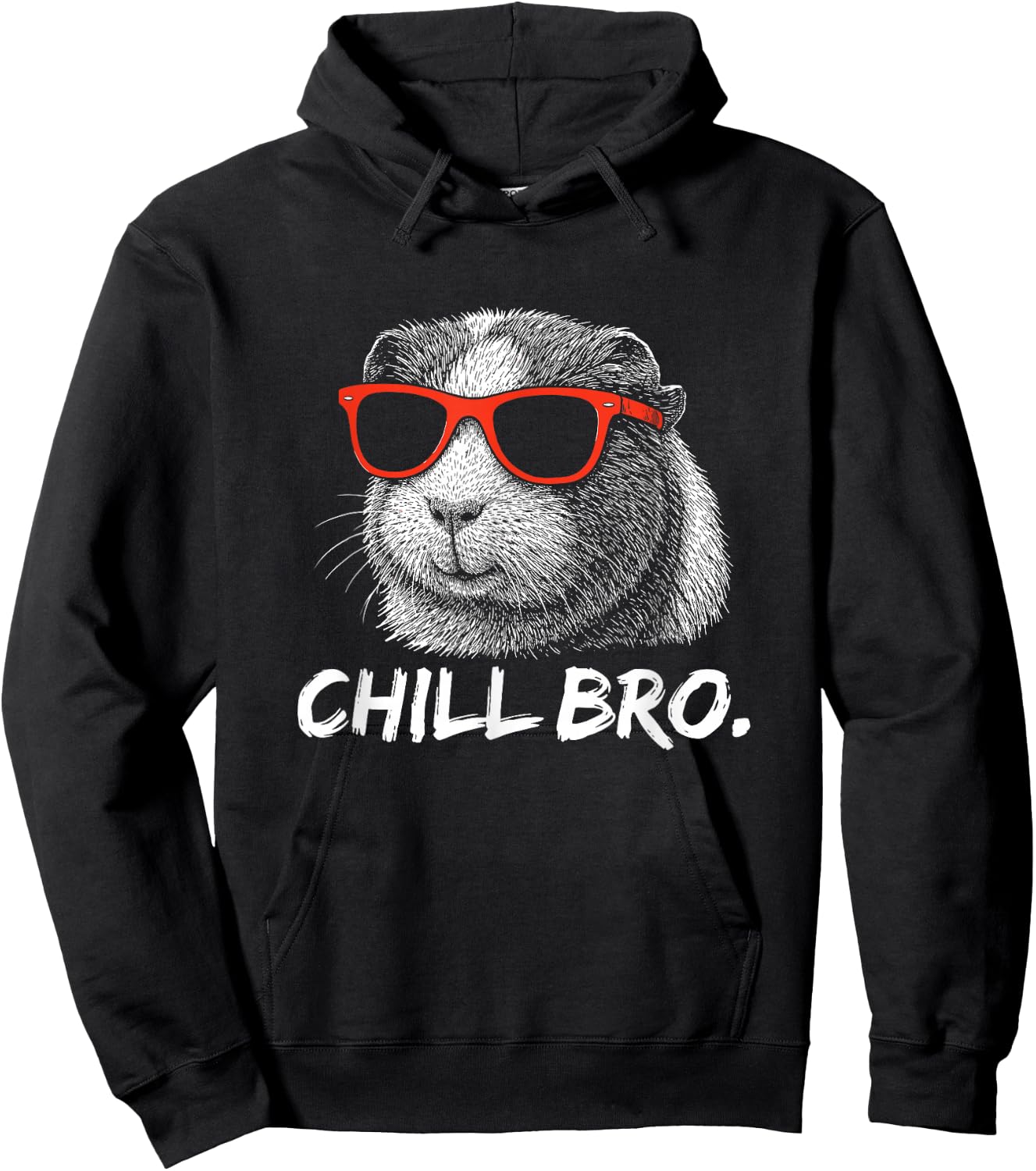 Chill Bruh – Lustiger Meerschweinchen Mit Sonnenbrille Hoodie - Hoodie | Black