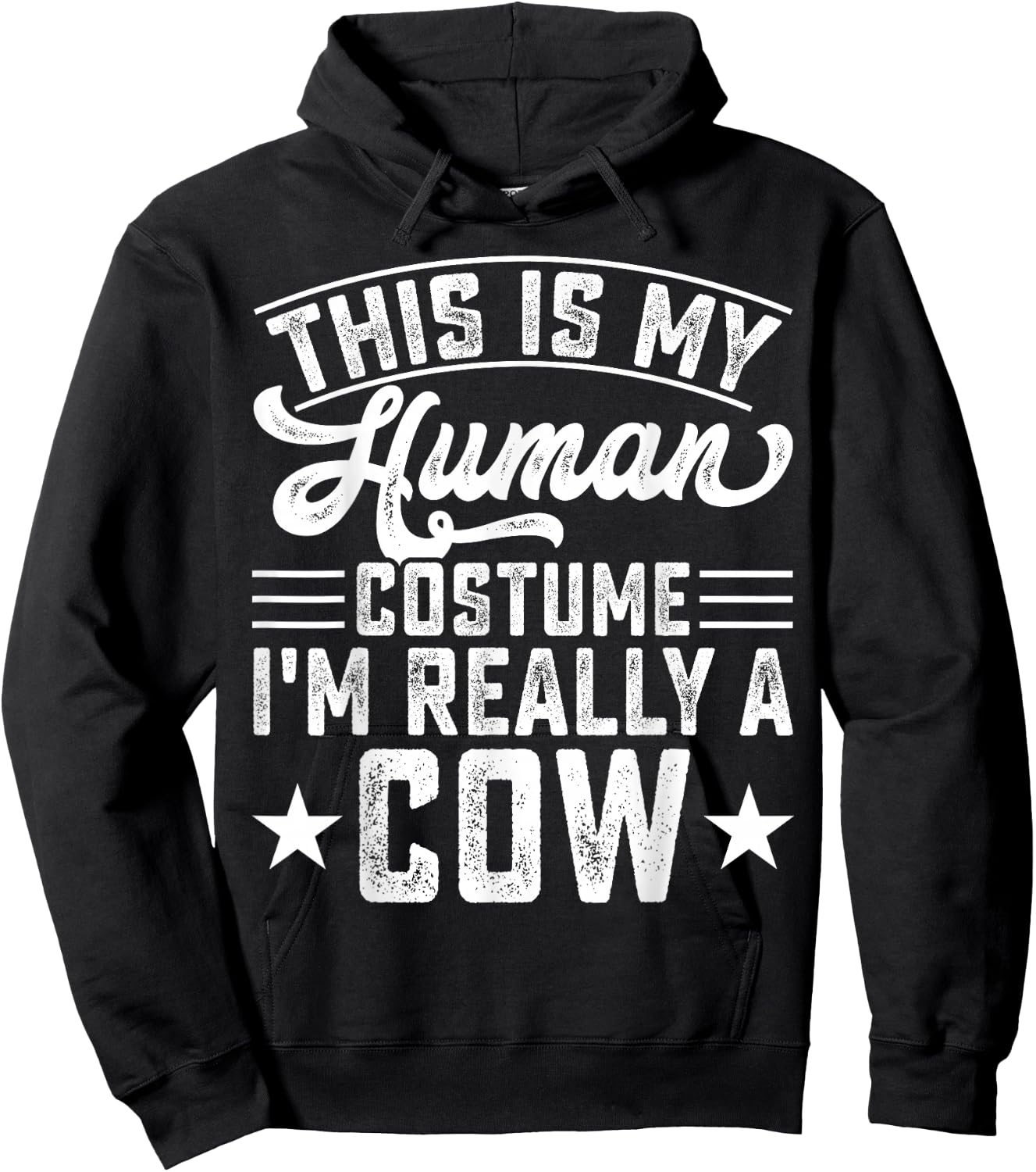 This Is My Human Costume Im Really A Cow Hoodie - Hoodie | Black