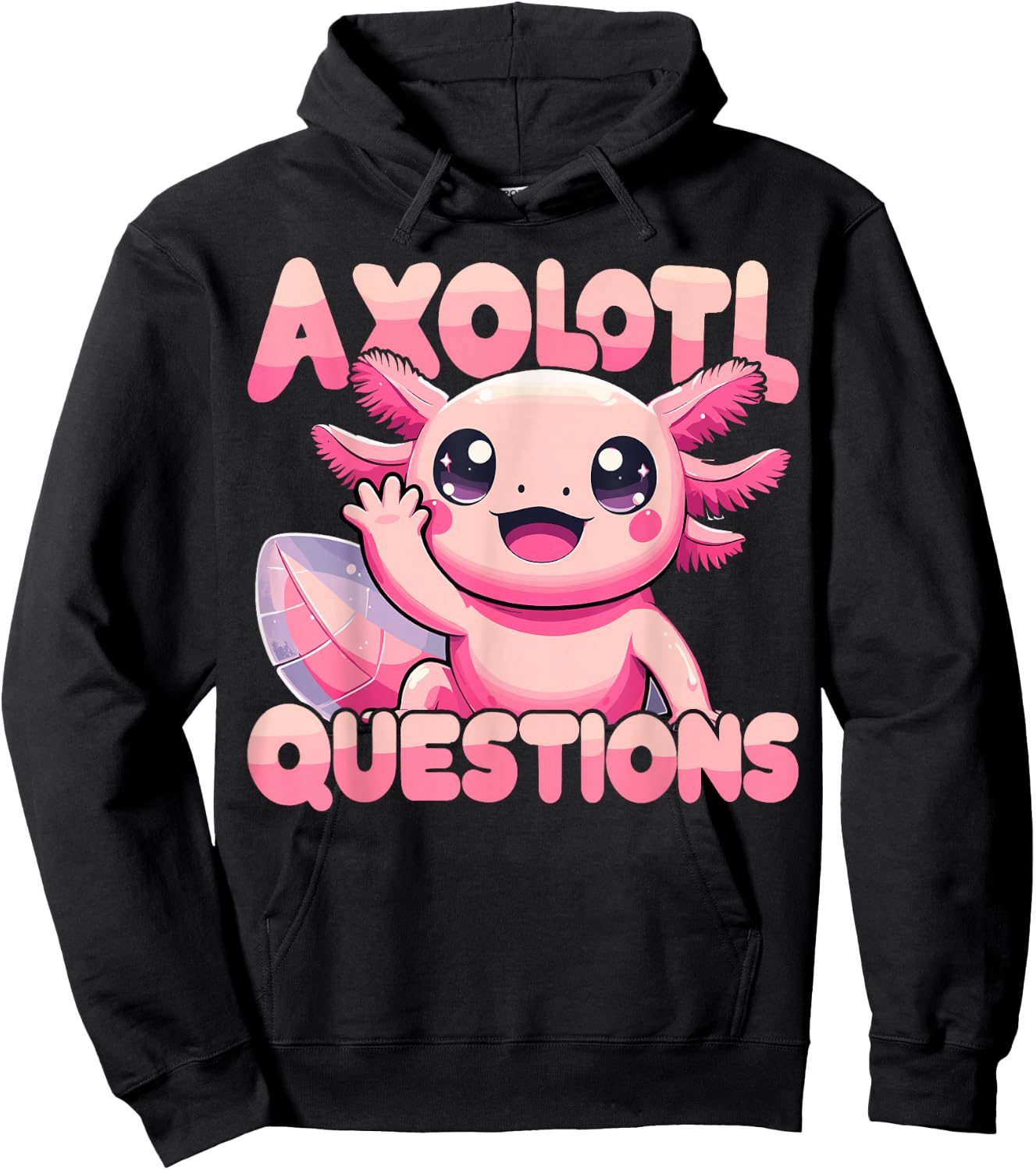 Kawaii I Axolotl Questions Funny Axolotl Hoodie - Hoodie | Black