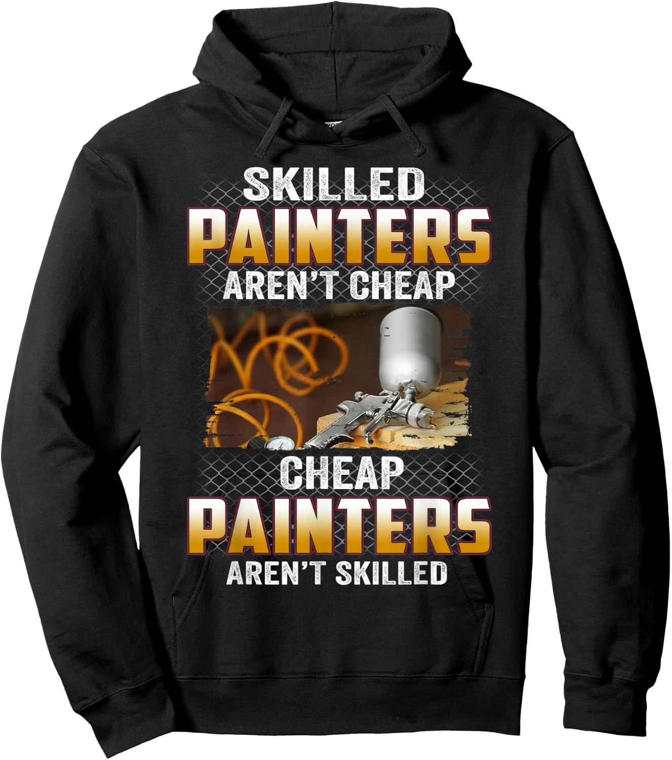 Skilled Painters Aren't Cheap Cheap Painters Aren't Skilled Hoodie - Hoodie | Black