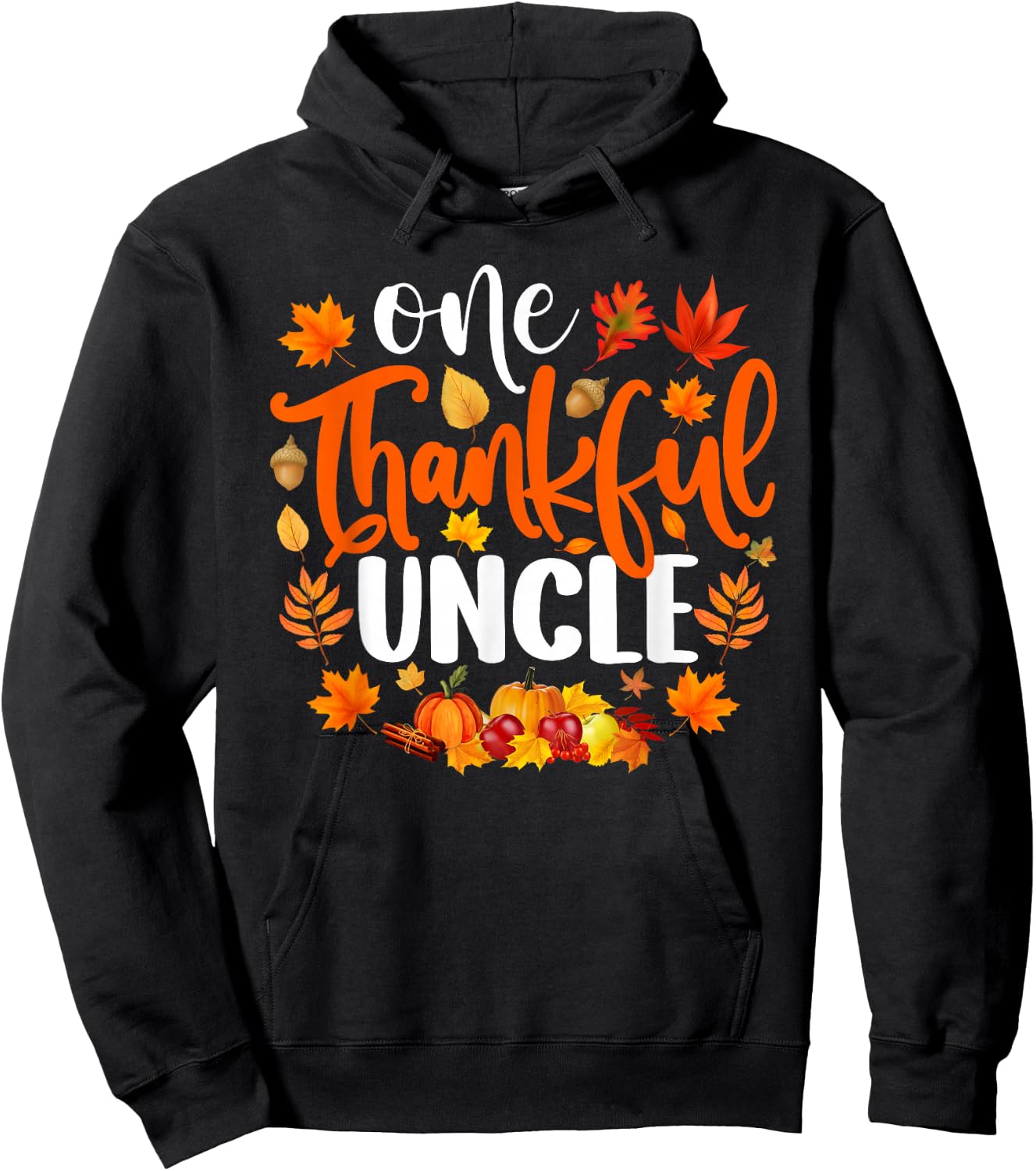One Thankful Uncle Shirt Funny Fall Autumn Thanksgiving Hoodie - Hoodie | Black