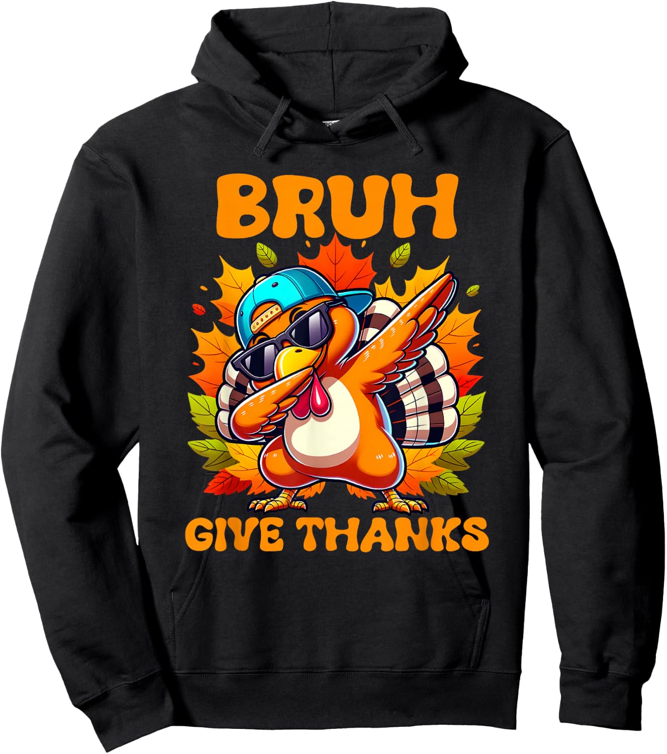 Bruh Give Thanks,Funny boys dabbing thanksgiving turkey day Hoodie - Hoodie | Black