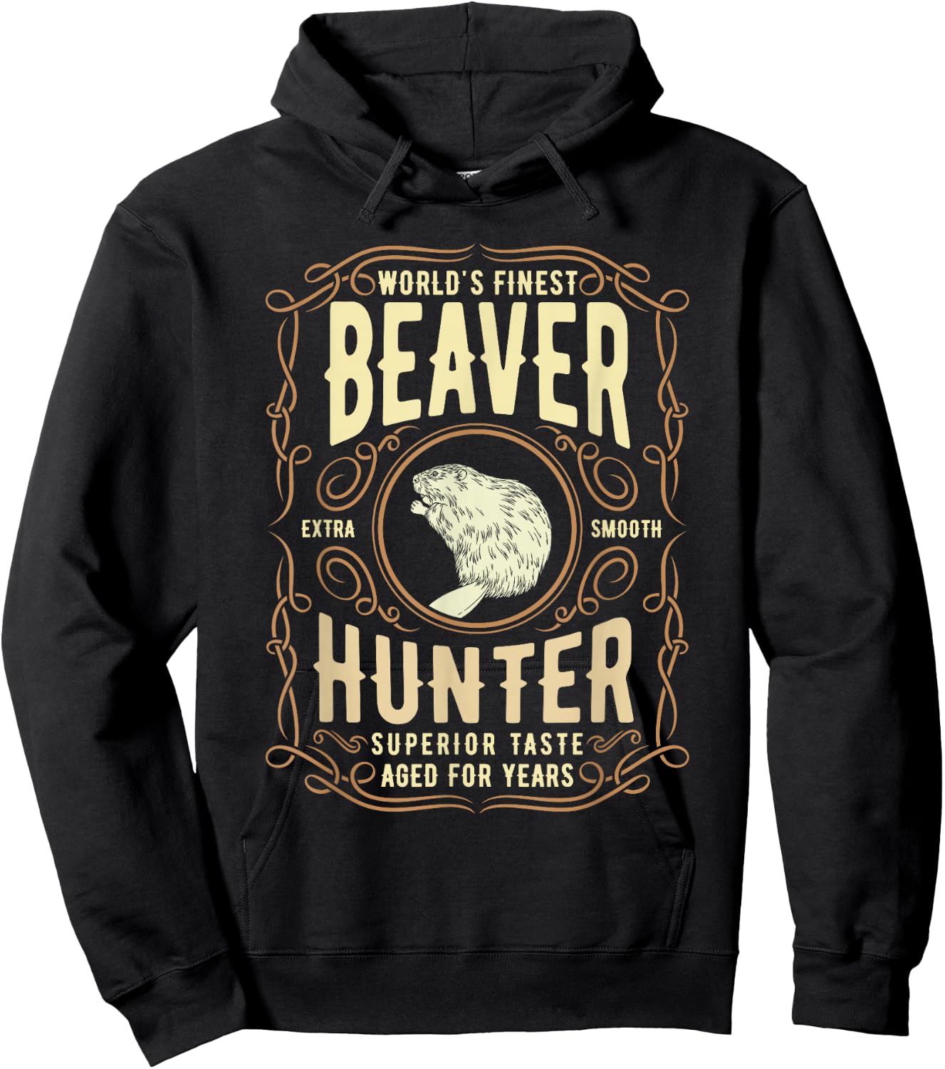 Beaver Hunting Label, Worlds Finest Beaver Hunter Hoodie - Hoodie | Black