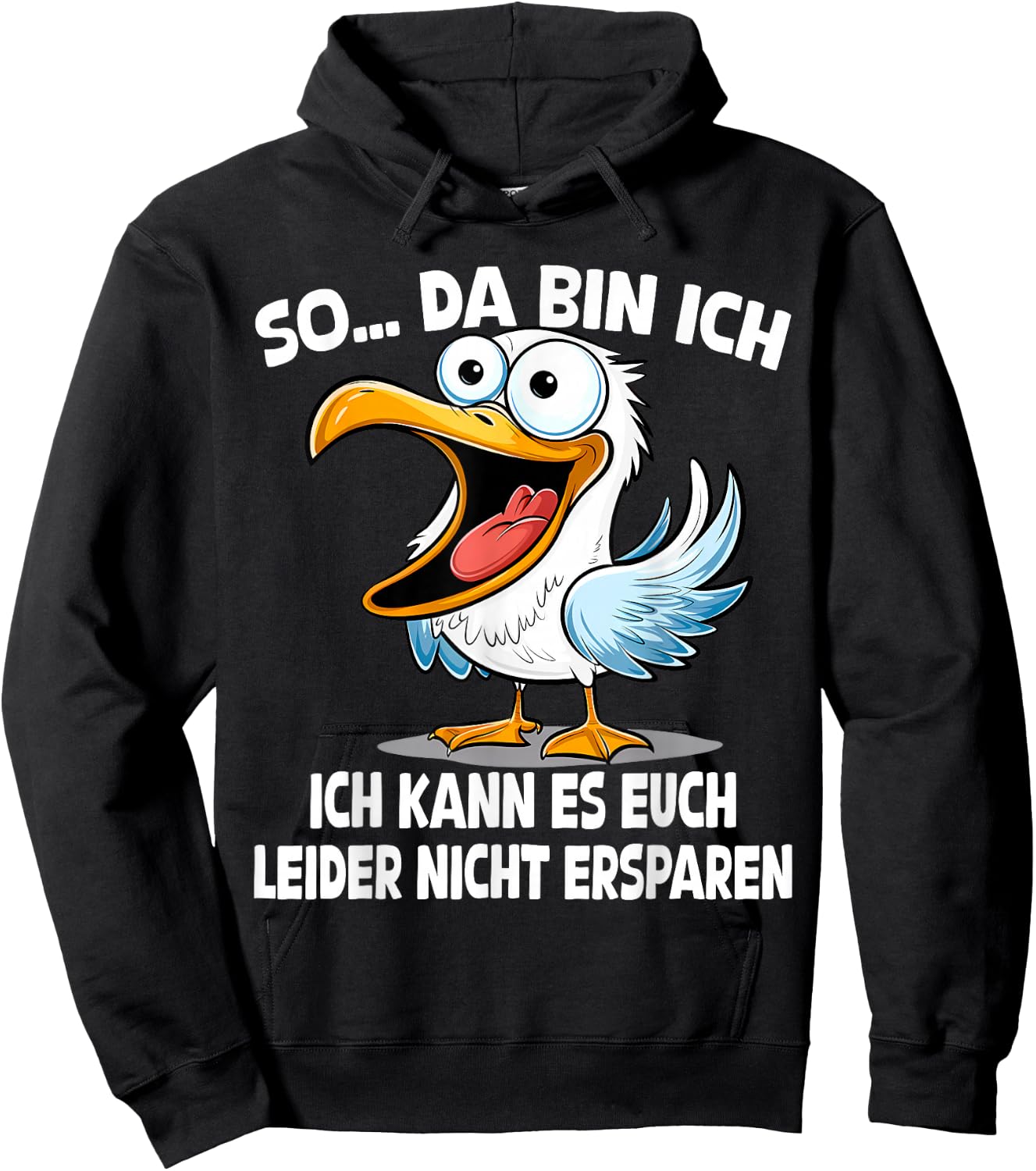 So Da Bin Ich... Seagull Funny Ironic Seagulls Saying , black Hoodie - Hoodie | Black