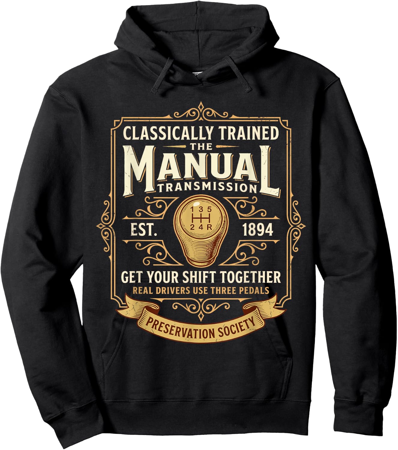 Classically Trained Manual Transmission Driver Three Pedals Hoodie - Hoodie | Black
