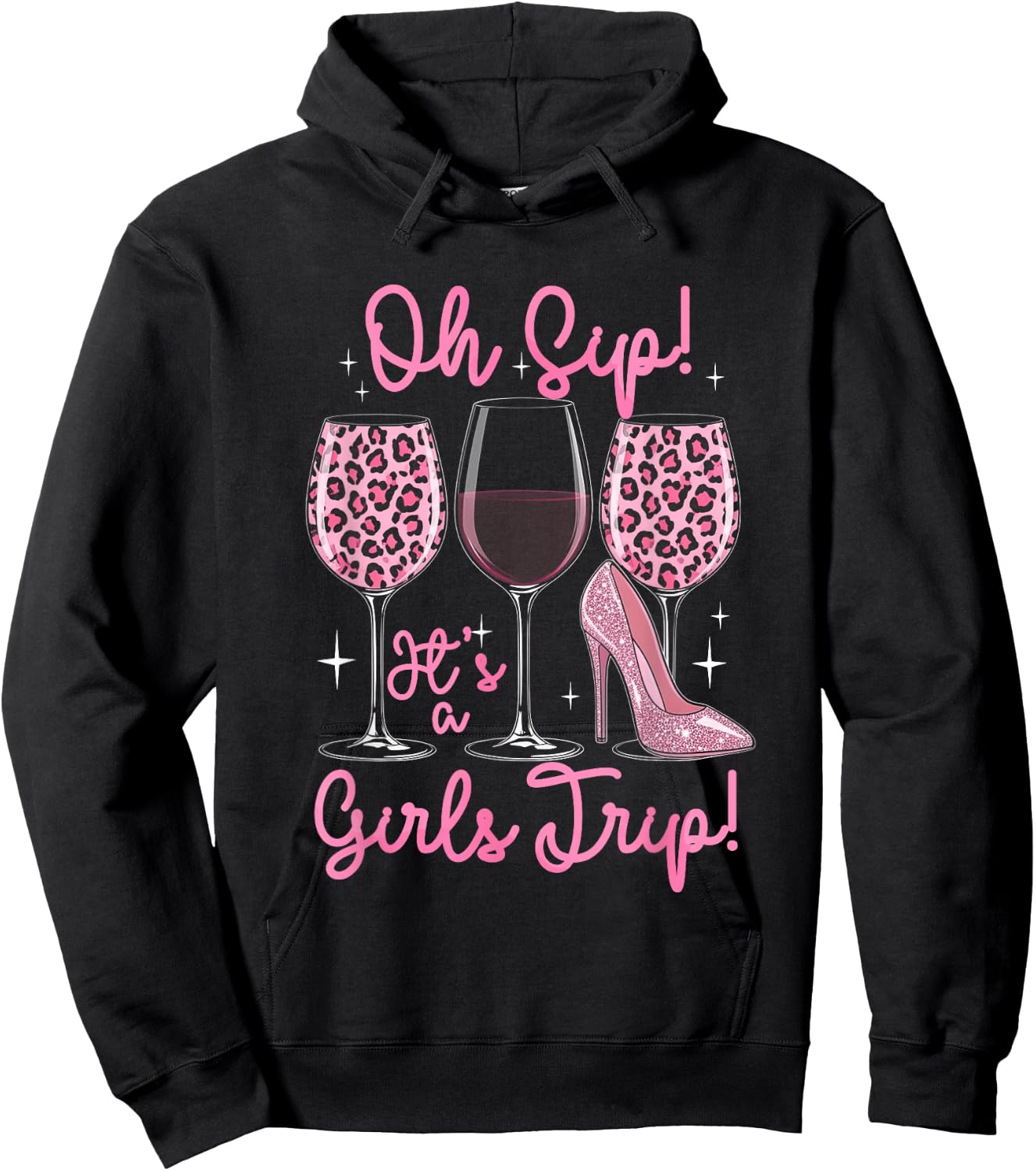 Oh Sip It's A Girl Trips Funny Leopard Wine Drinking Travel Hoodie - Hoodie | Black
