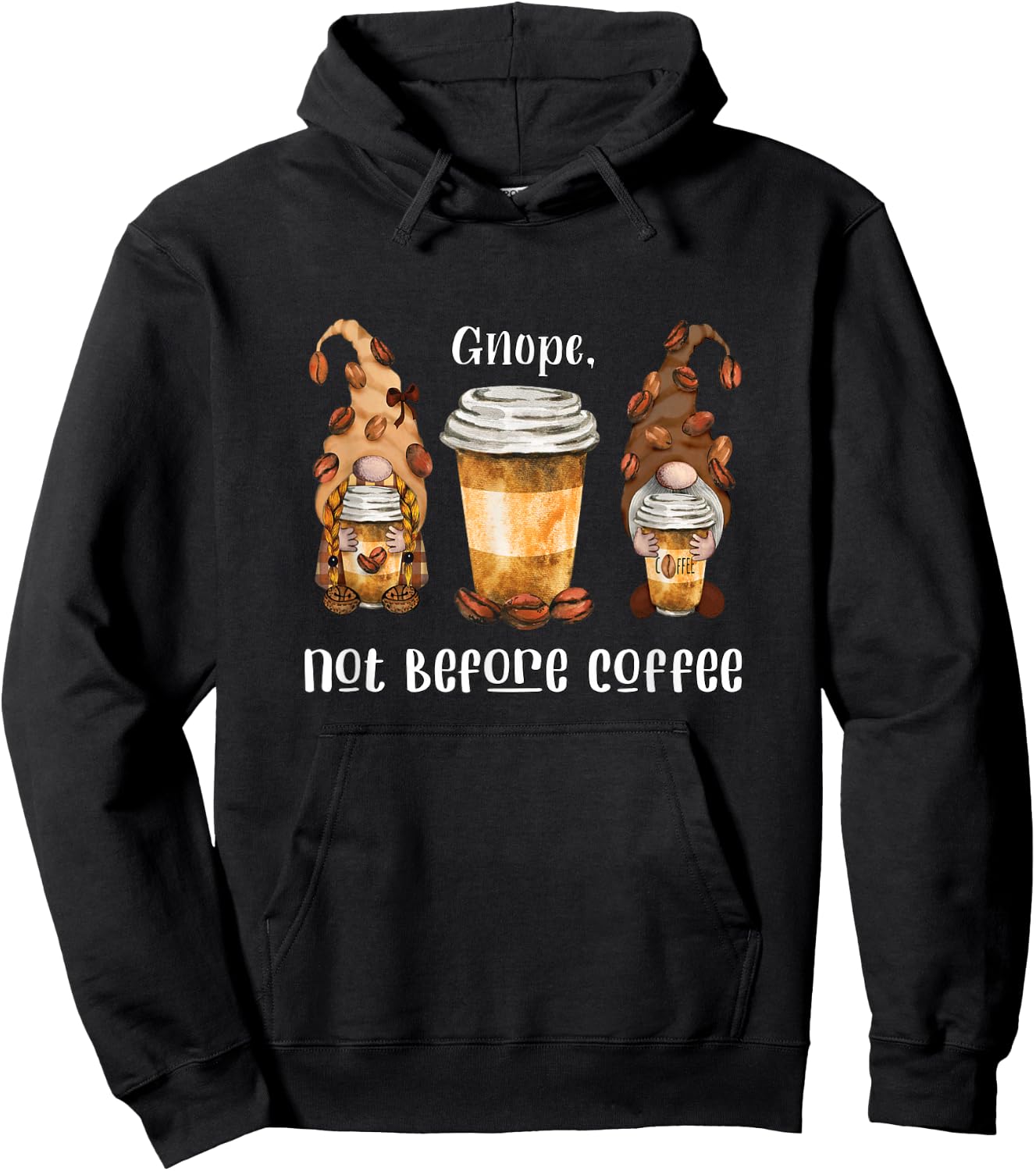 Gnope Not Before Coffee Cute Gnome Graphic Coffee Cup Beans Hoodie - Hoodie | Black