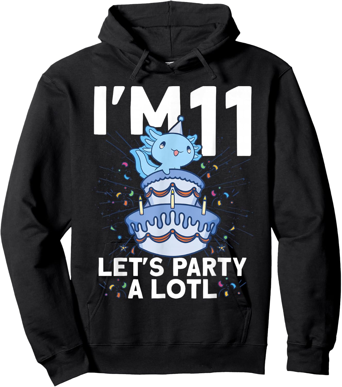 I'm 11 Bday Axolotl Party Cute 11th Birthday Kids Axolotl Hoodie - Hoodie | Black